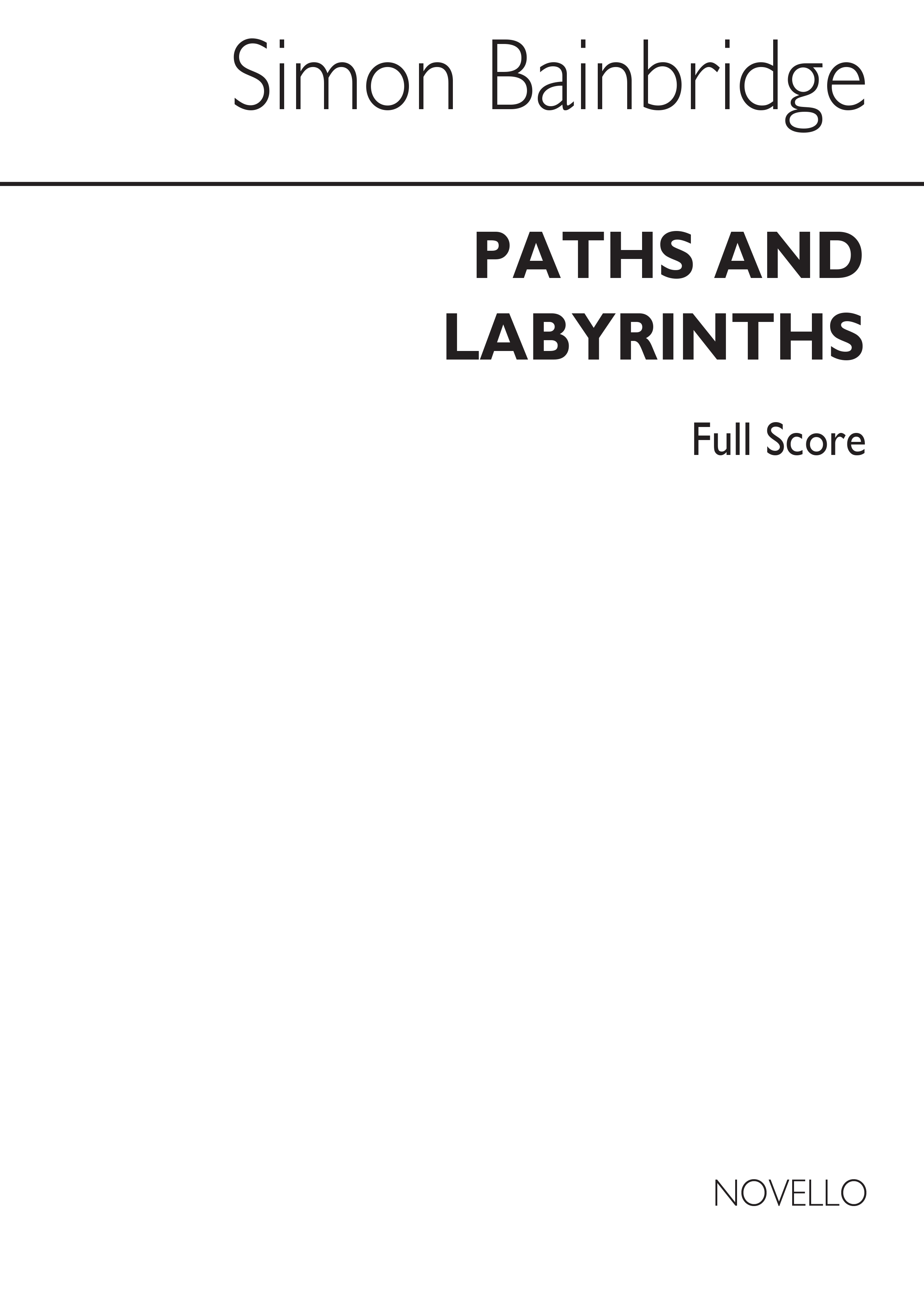 Simon Bainbridge: Paths And Labyrinths For Double Reed Septet (Score)