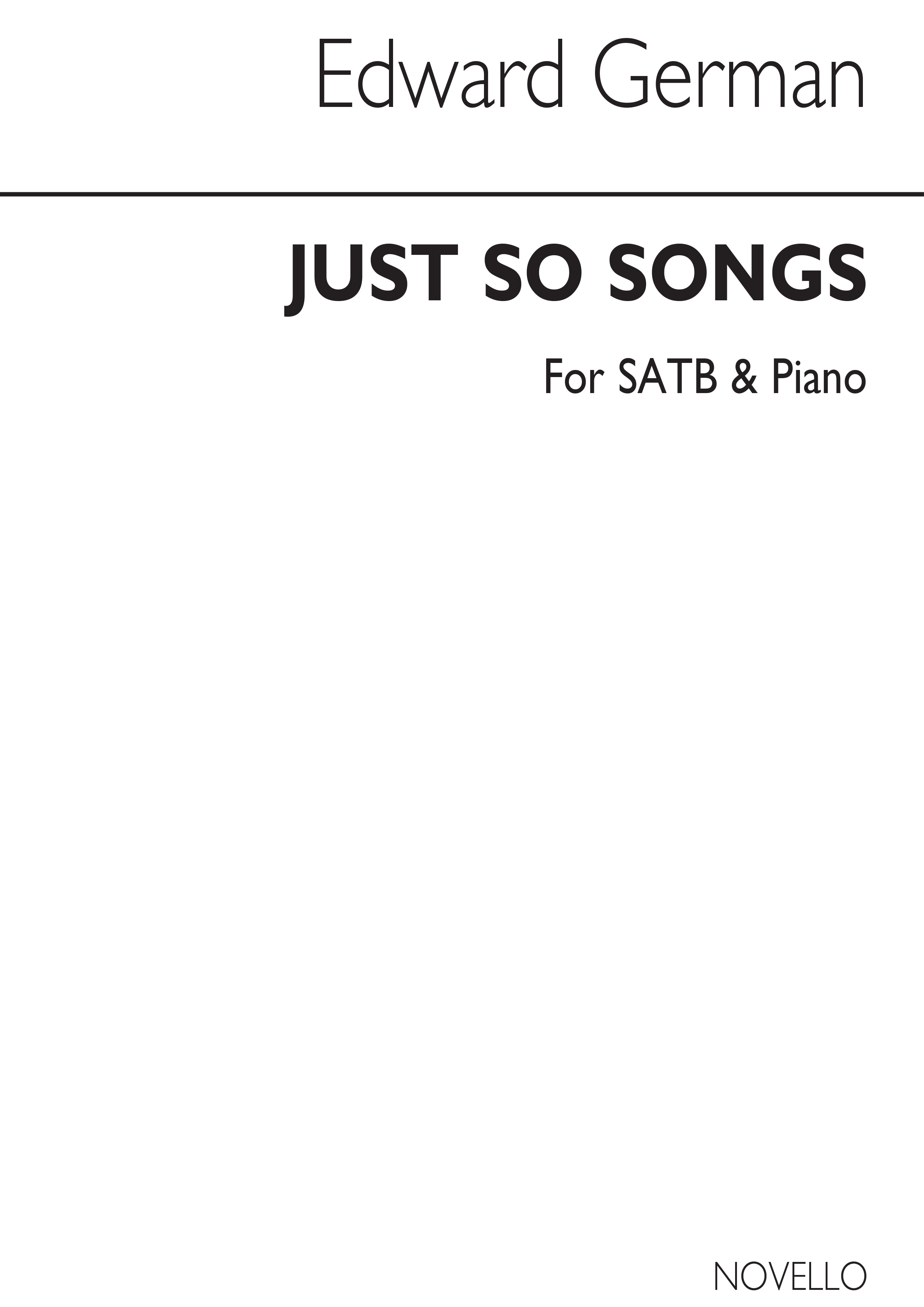German, E Just So Songs Satb/Piano