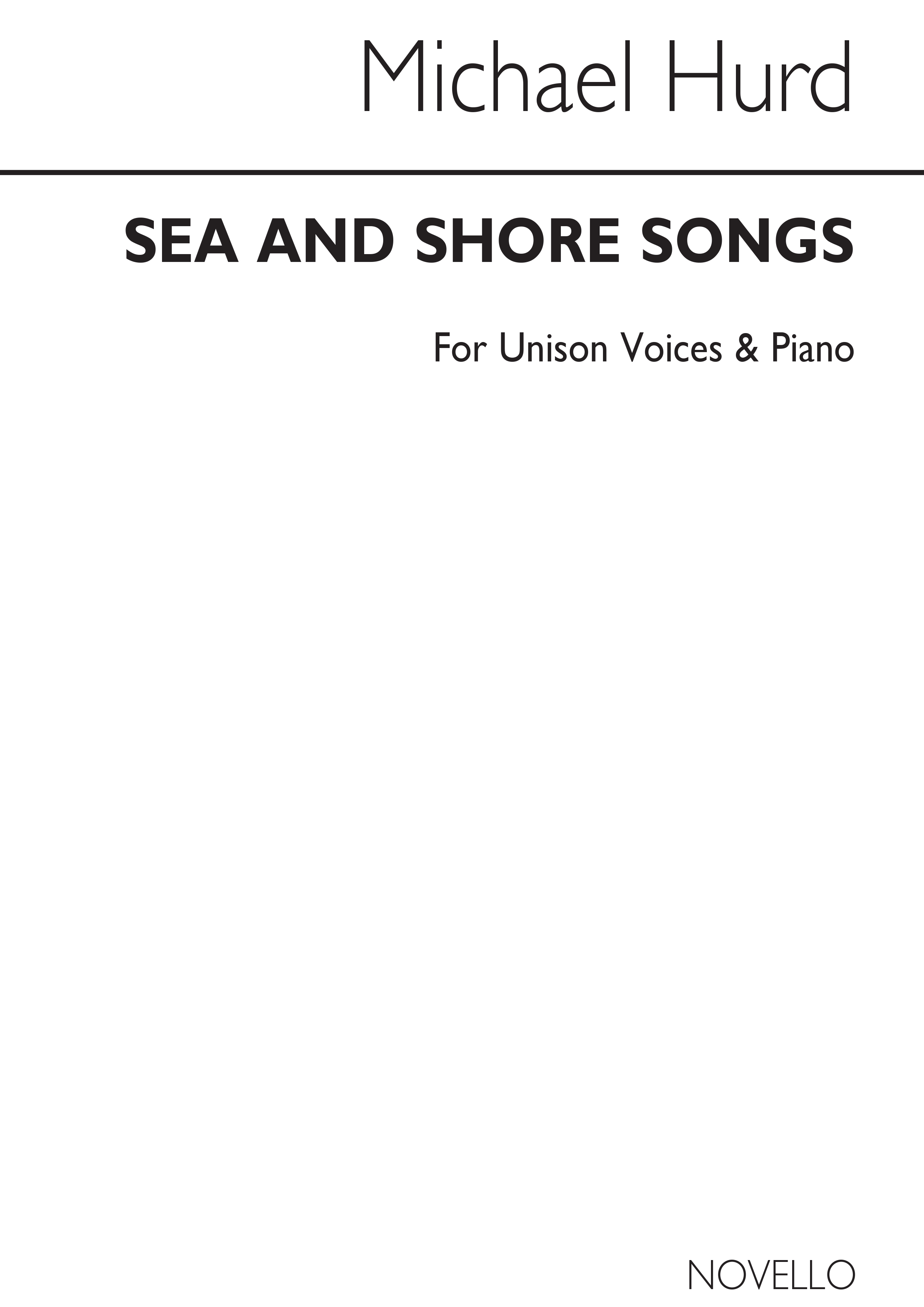 Michael Hurd: Sea And Shore Songs