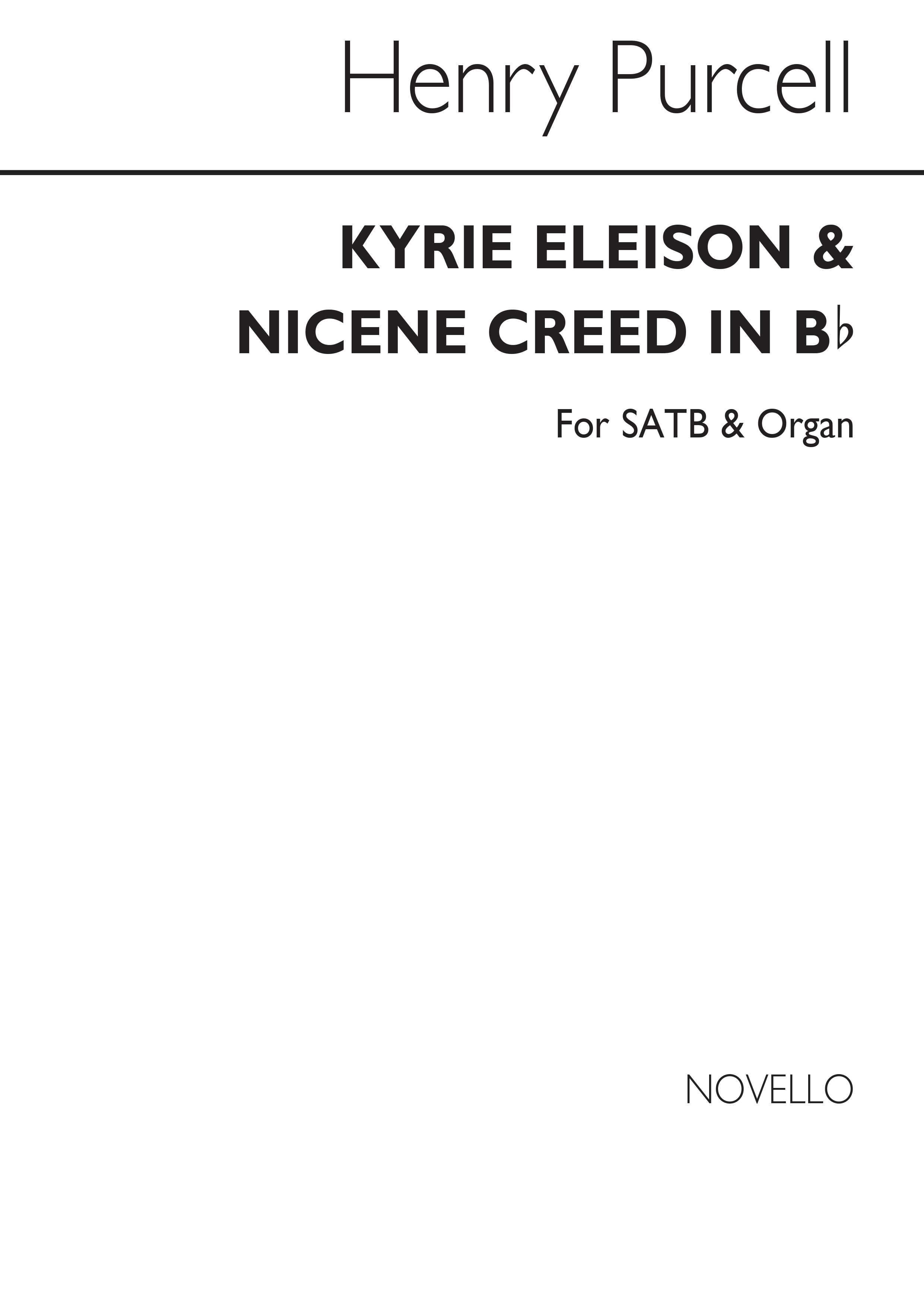 Purcell:Kyrie Eleison And Nicene Creed in Bb SATB/ORGAn