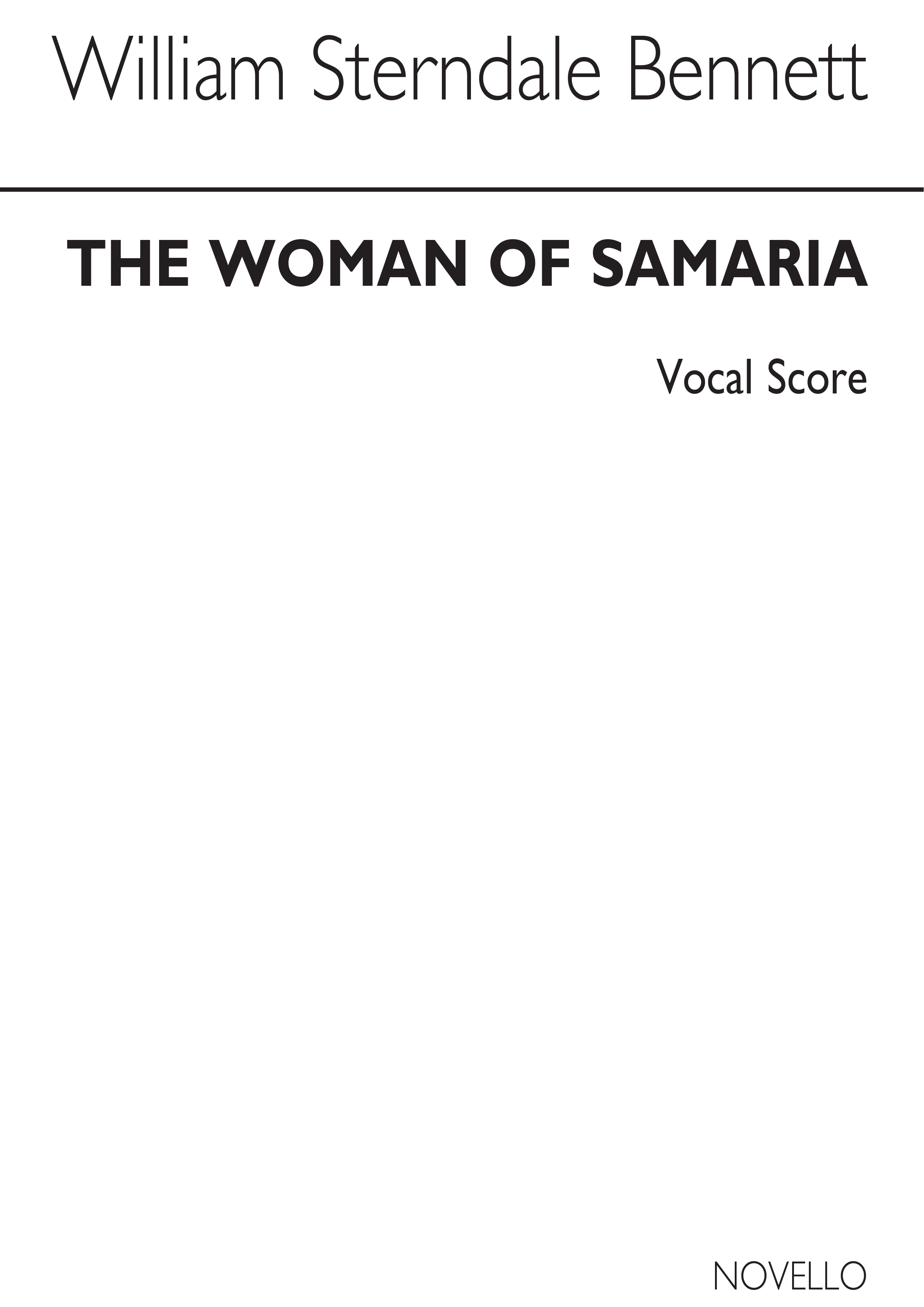 William Sterndale Bennett: The Woman Of Samaria (Vocal Score)