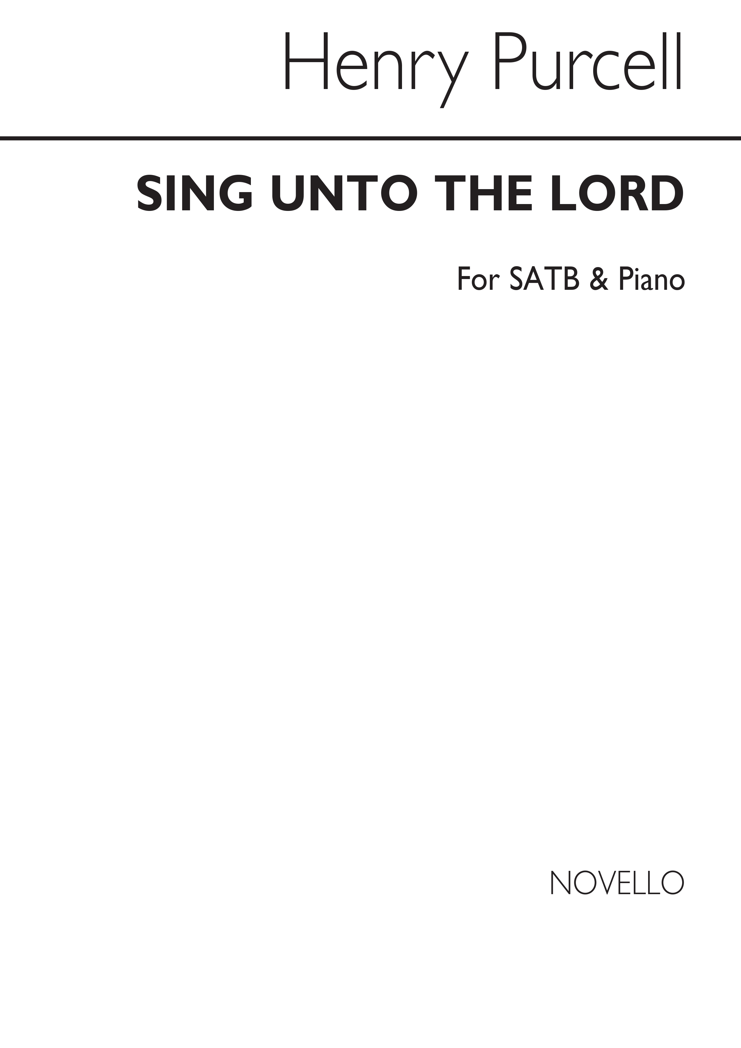 Henry Purcell: O Sing Unto The Lord Satb/Piano (Also Shows String Parts)