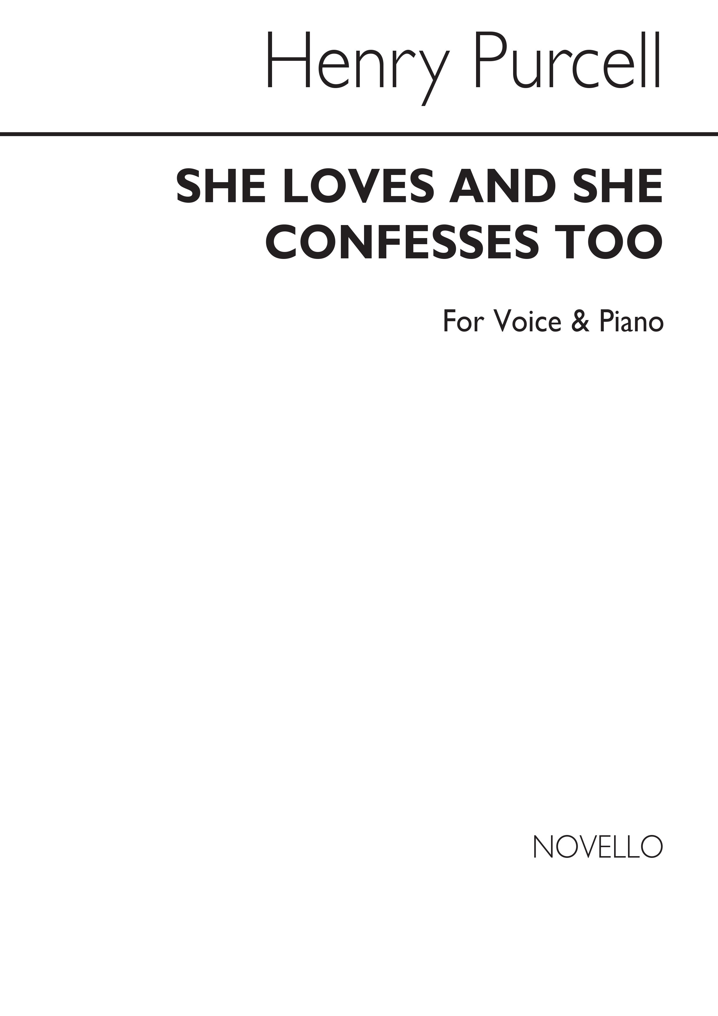 Henry Purcell: She Loves And She Confesses Too Voice/Piano