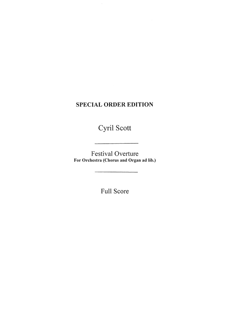 Cyril Scott: Festival Overture (Score)