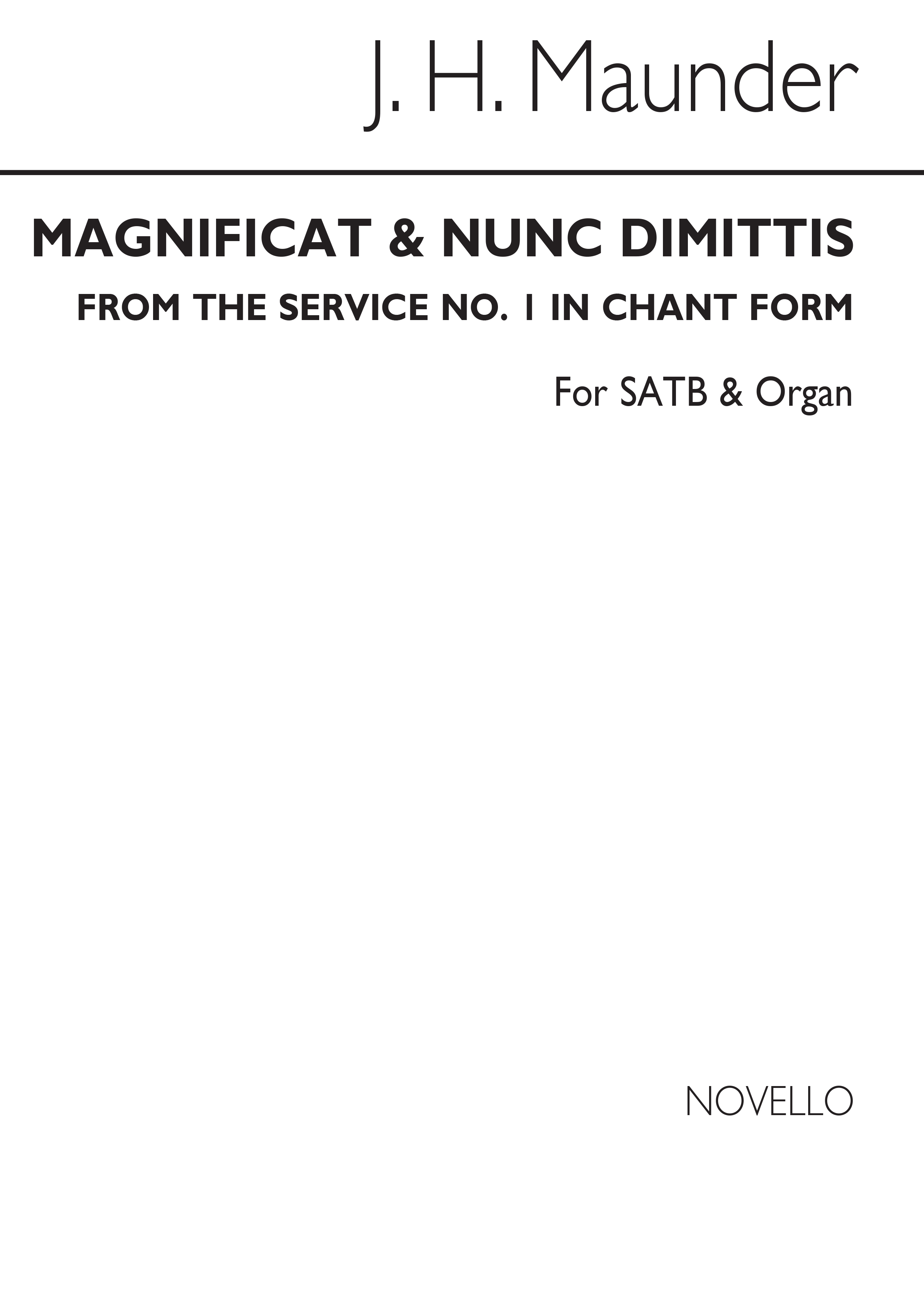 John Henry Maunder: Magnificat And Nunc Dimittis (Chant Form) Satb/Organ