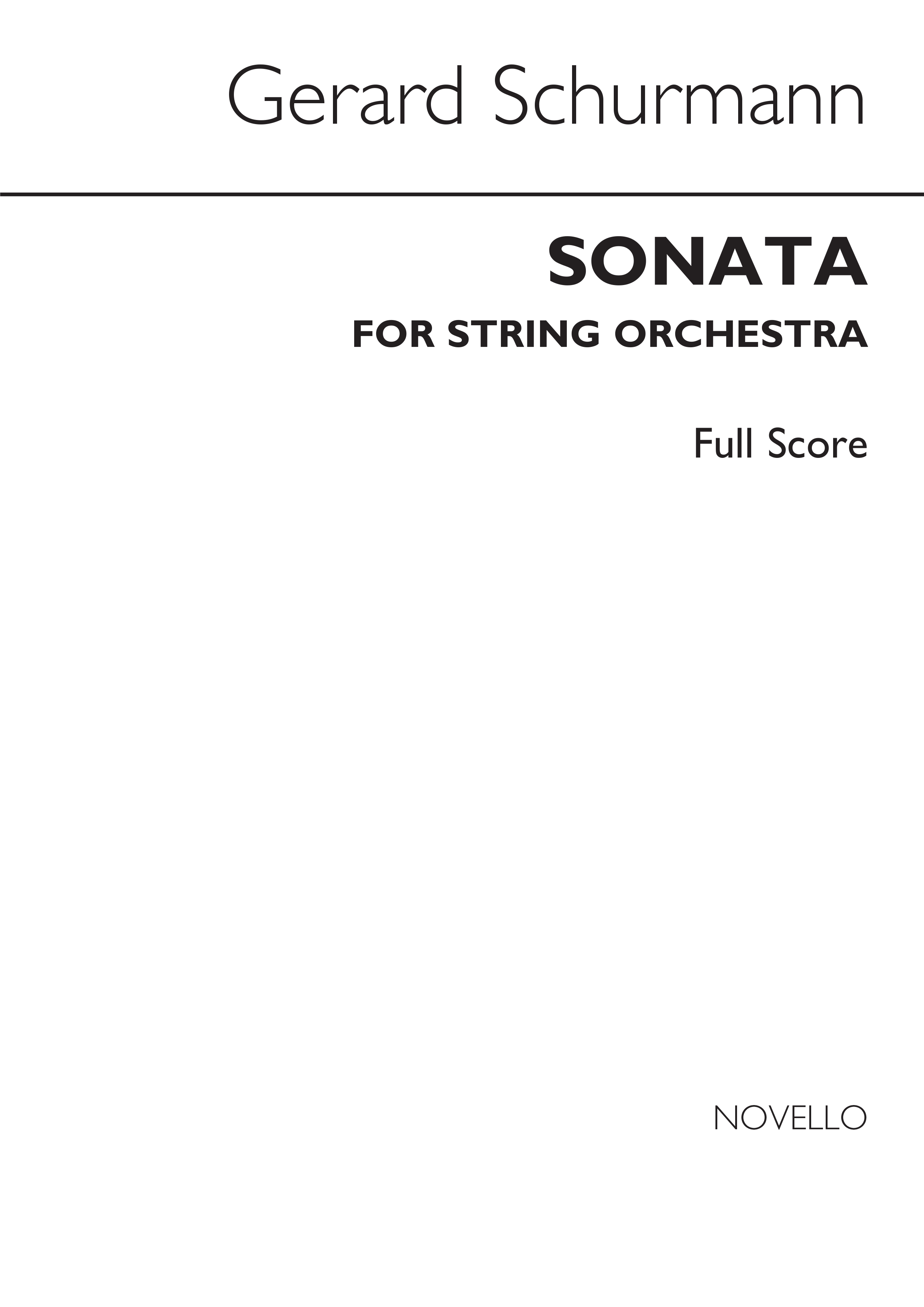 Gerard Schurmann: Sonata For String Orchestra (Score)