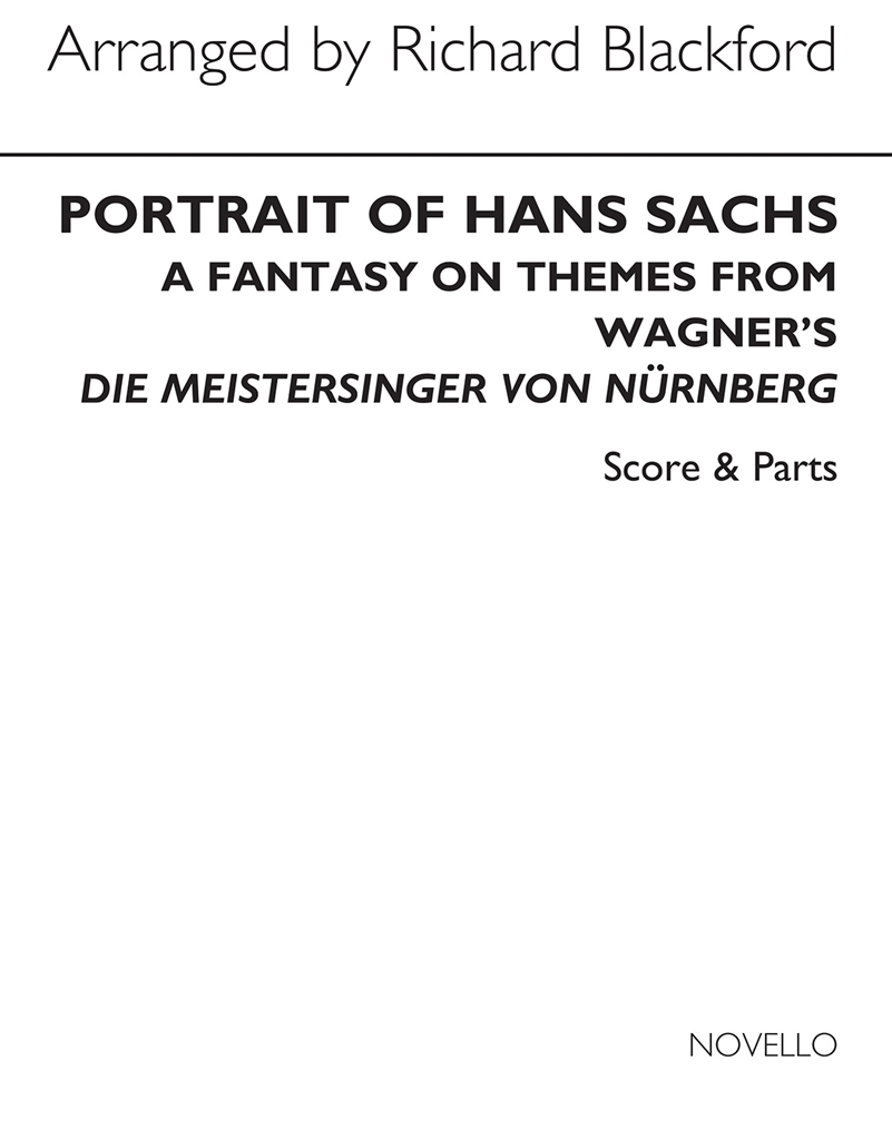 Richard Wagner: Portrait Of Hans Sachs (Richard Blackford) Score/Parts