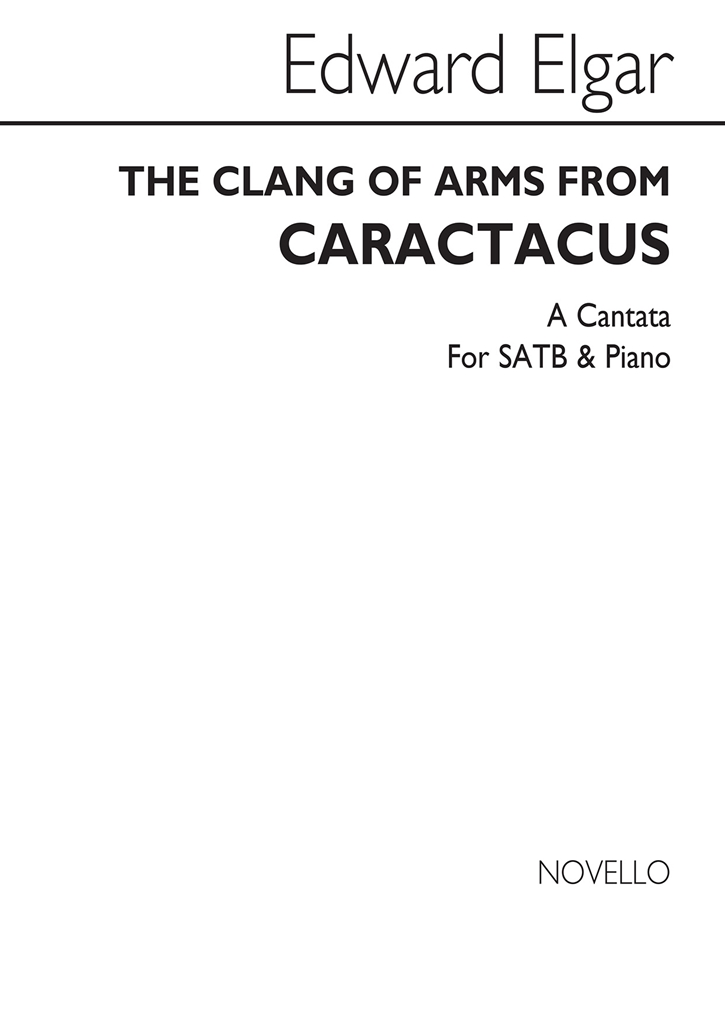 Edward Elgar: The Clang Of Arms (SATB)