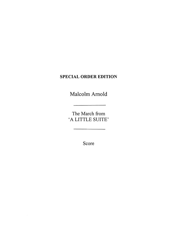Malcolm Arnold: March From The Little Suite (Score)