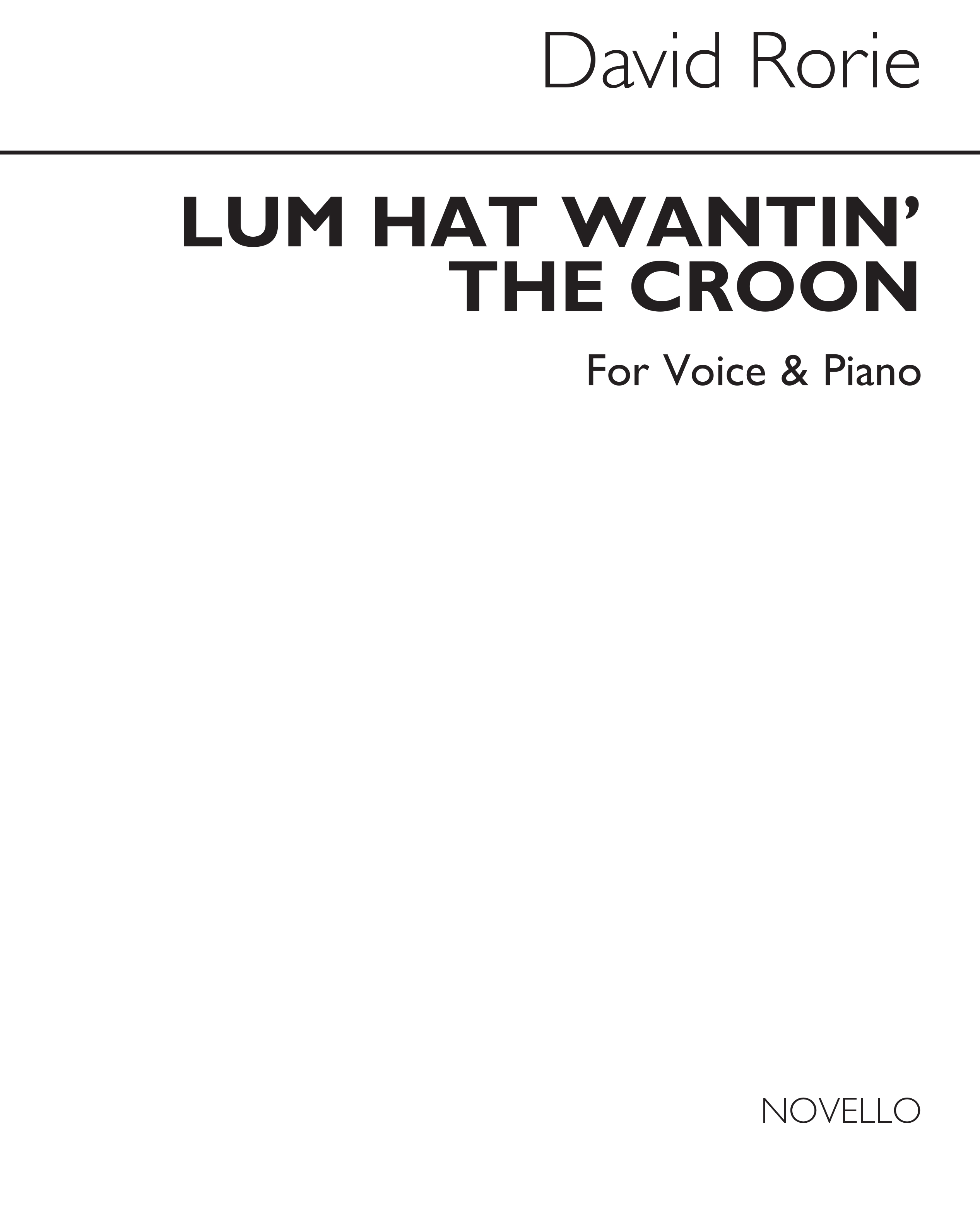 David Rorie: The Lum Hat Wantin' The Croon Voice/Piano
