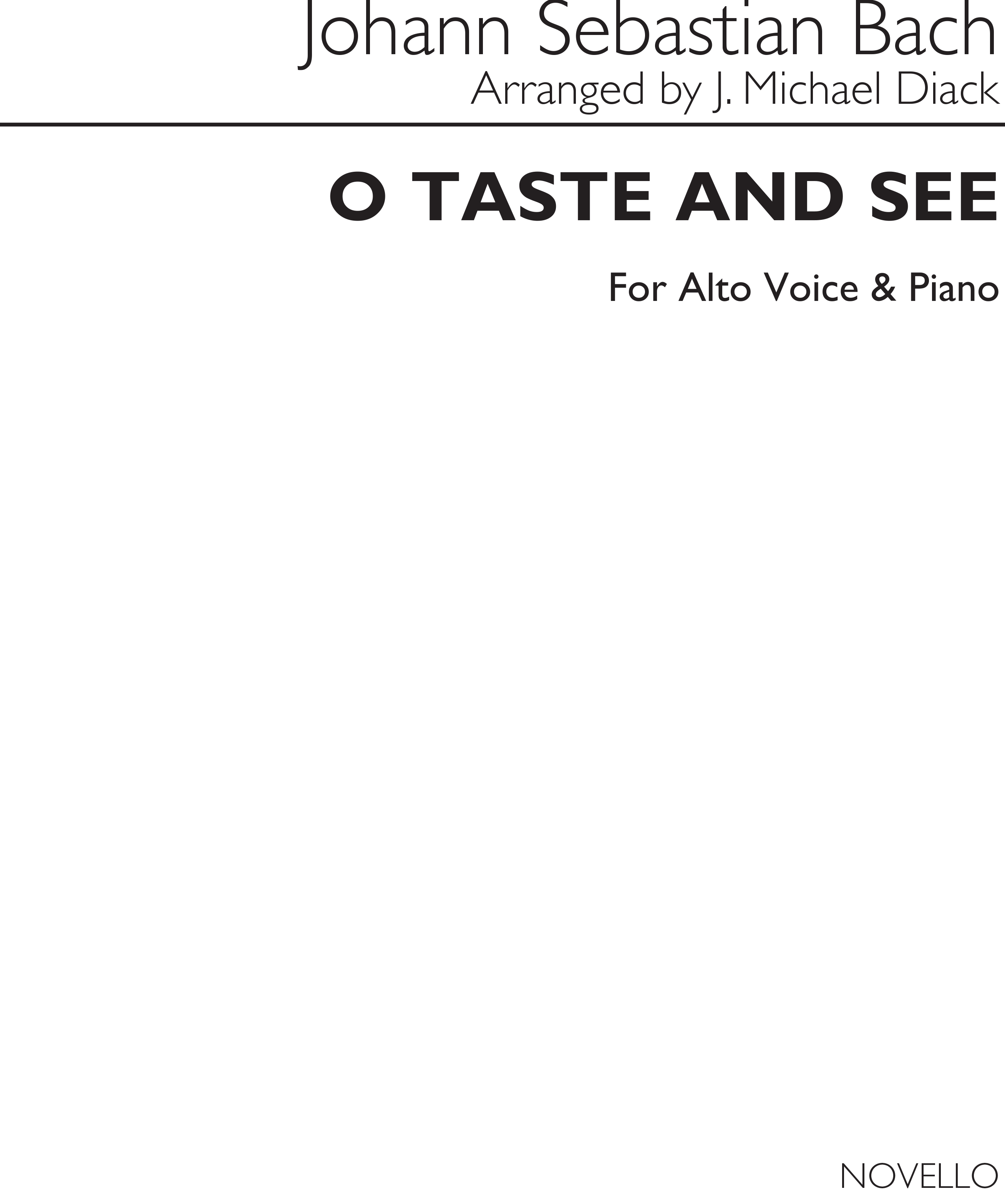 Johann Sebastian Bach: O Taste And See Alto/Piano (Edited Diack)