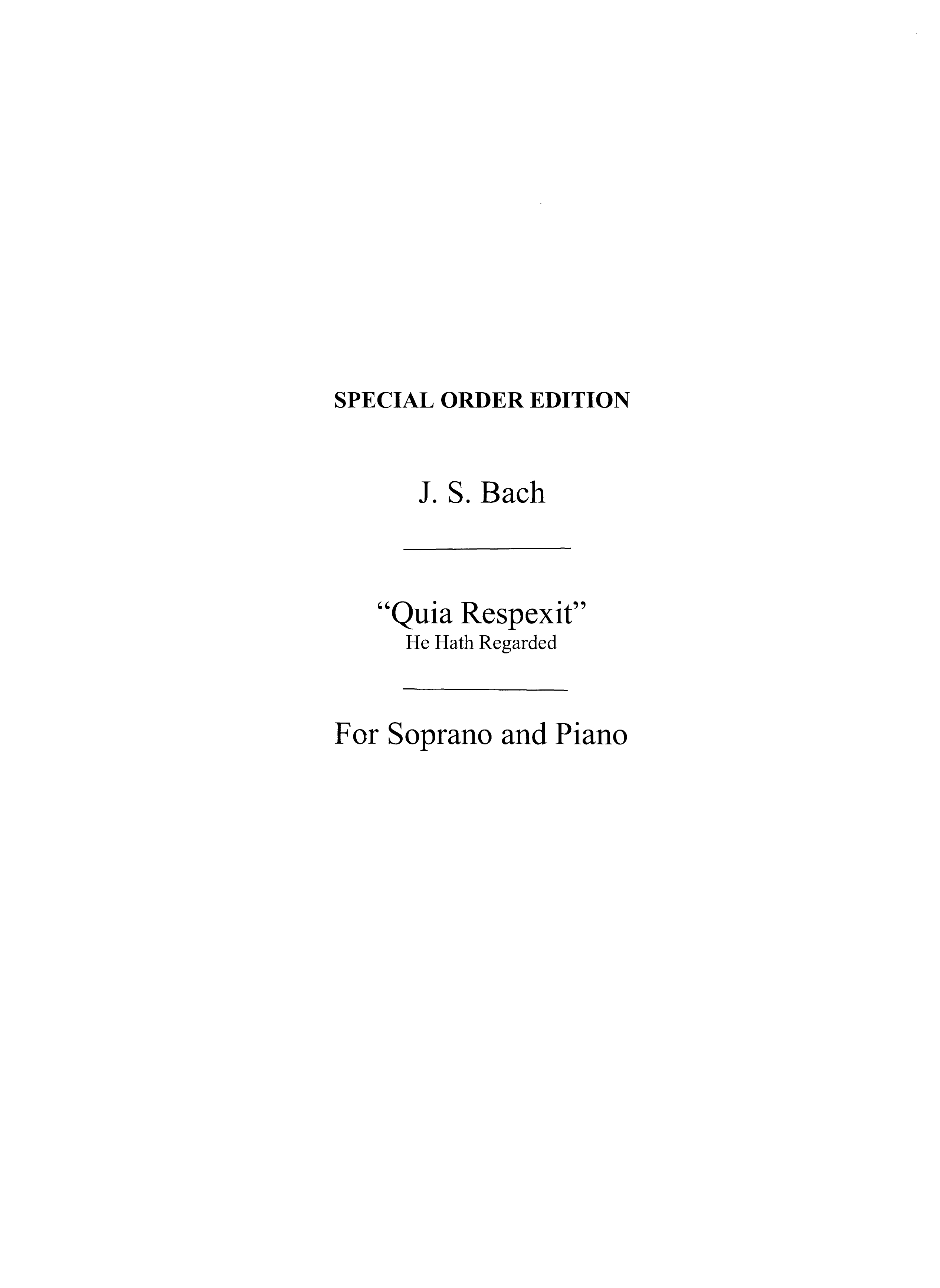 Johann Sebastian Bach: Quia Respexit (He Hath Regarded)