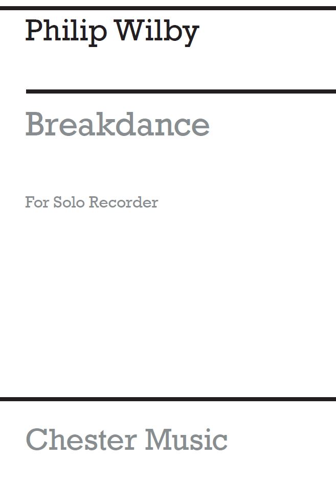 Philip Wilby: Breakdance