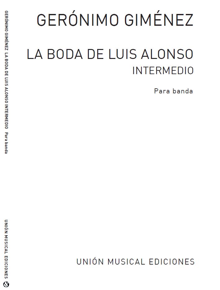 Gimenez: La Boda De Luis Alonso for Band