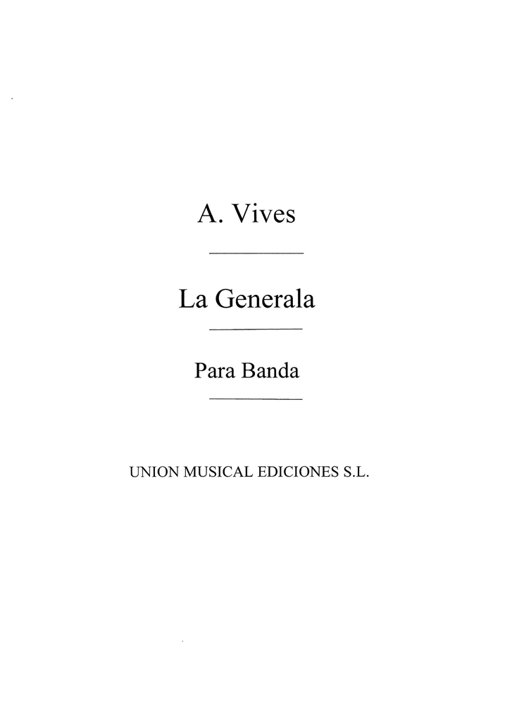 Vives: La Generala Selection for Band