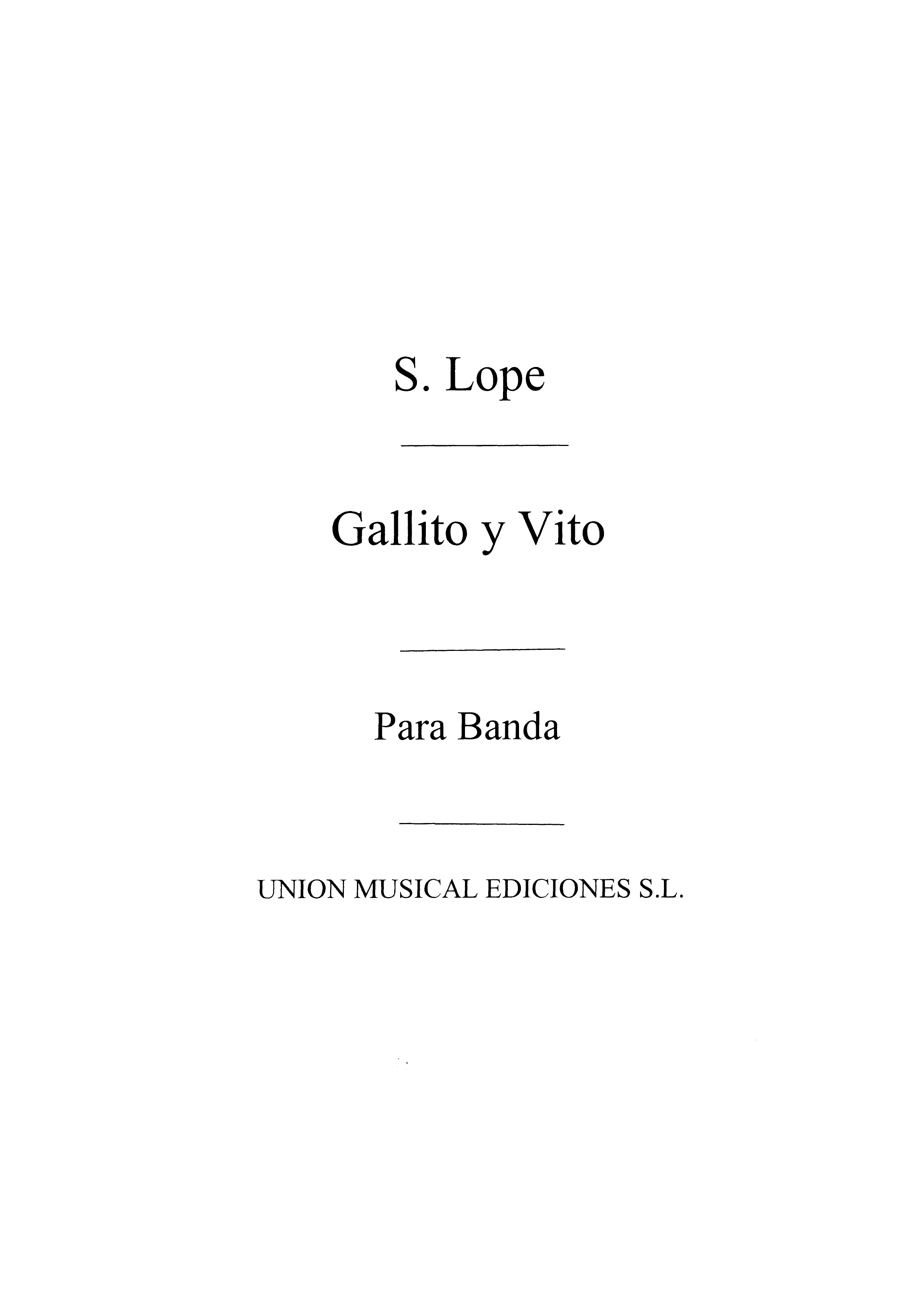 Lope Gallito Y Vito Band Sc/pts