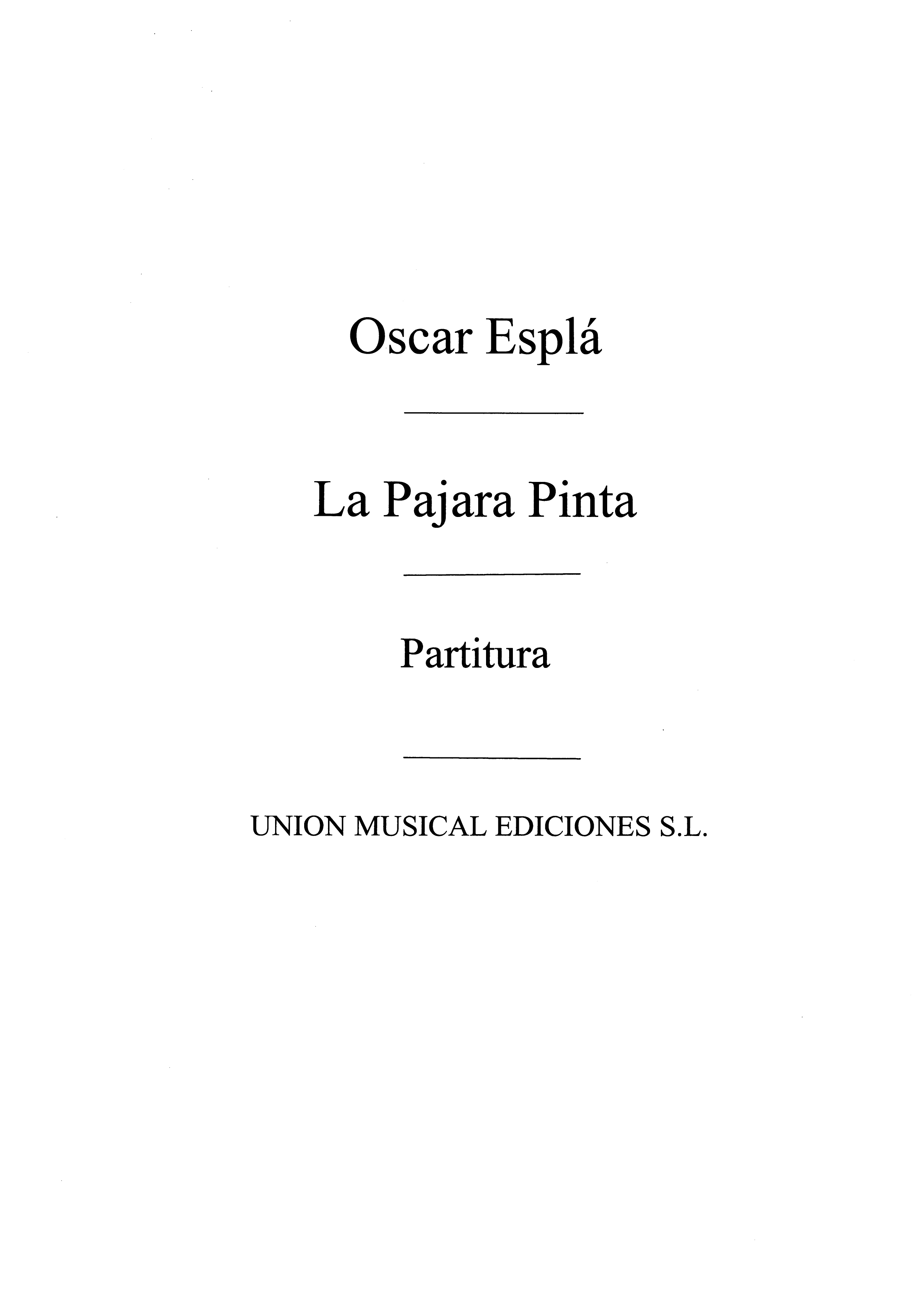 Espla: La Pajara Pinta - Score