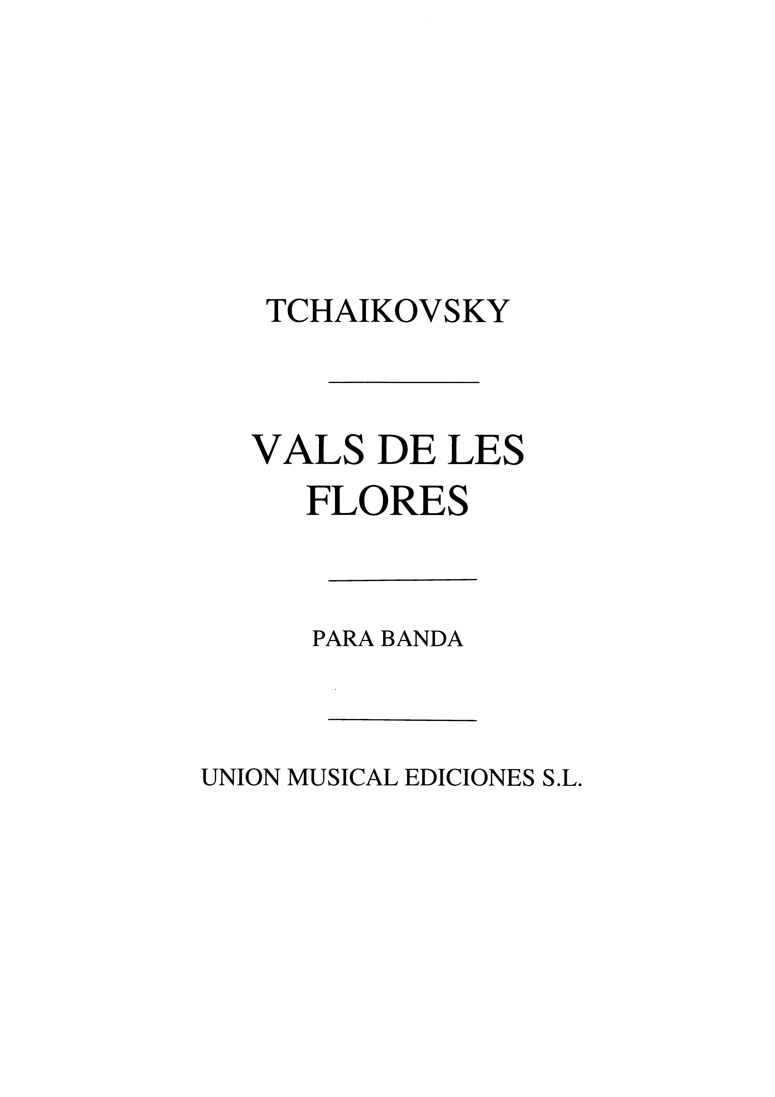 Tchaikovsky: Vals De Las Flores for Band