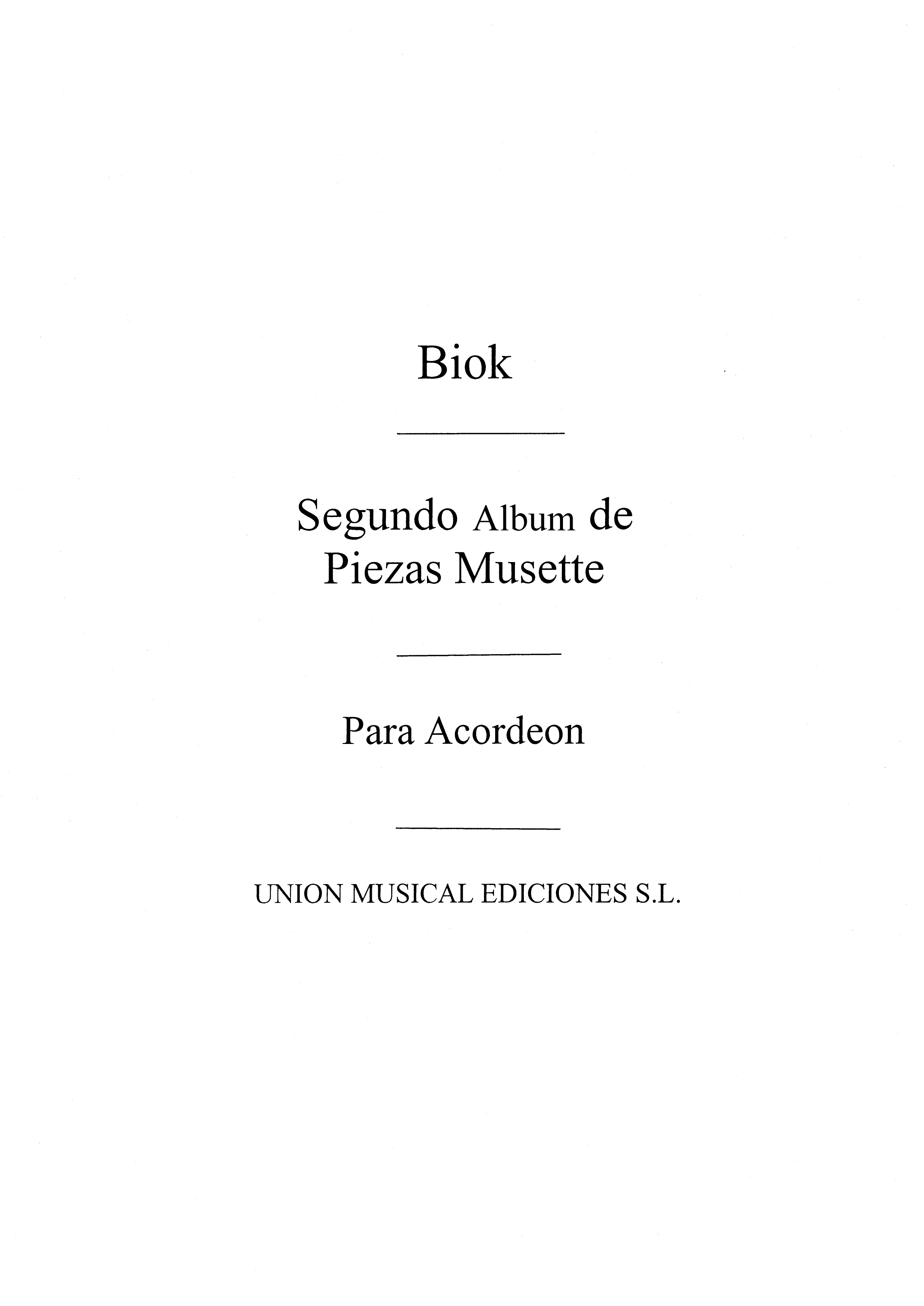 Biok: Segundo Album De Piezas Musette for Accordion