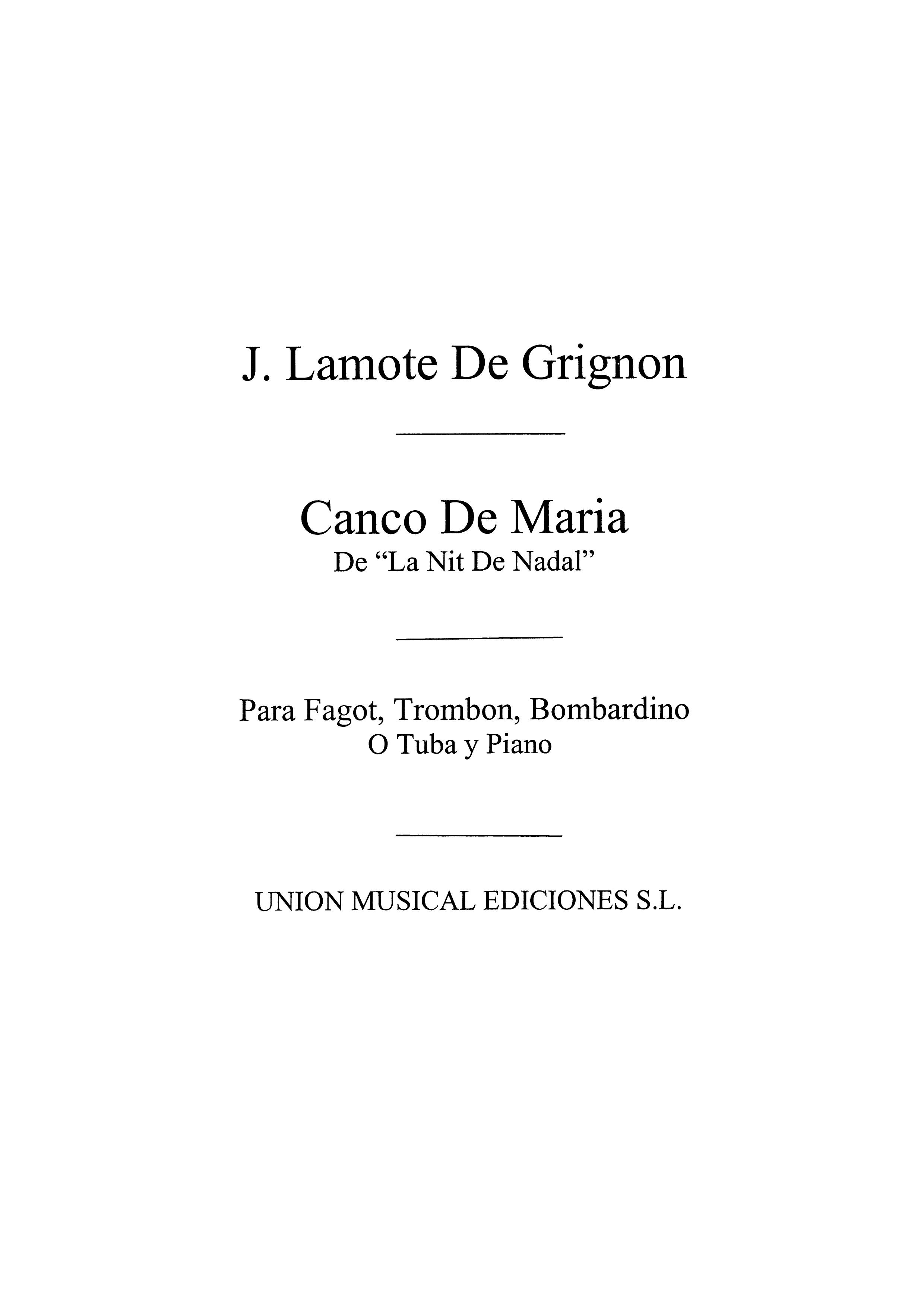Lamote De Grignon: Canco De Maria (Amaz) for Bassoon and Piano