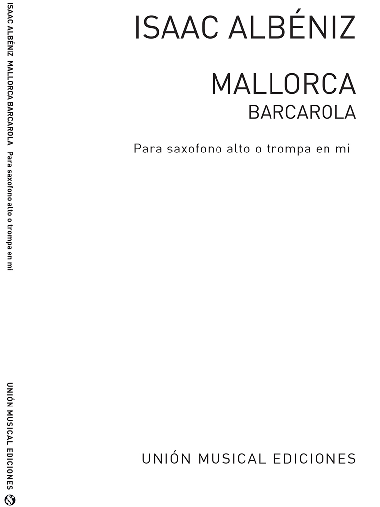 Albeniz: Mallorca Barcarola (Bayer) for Alto Saxophone and Piano