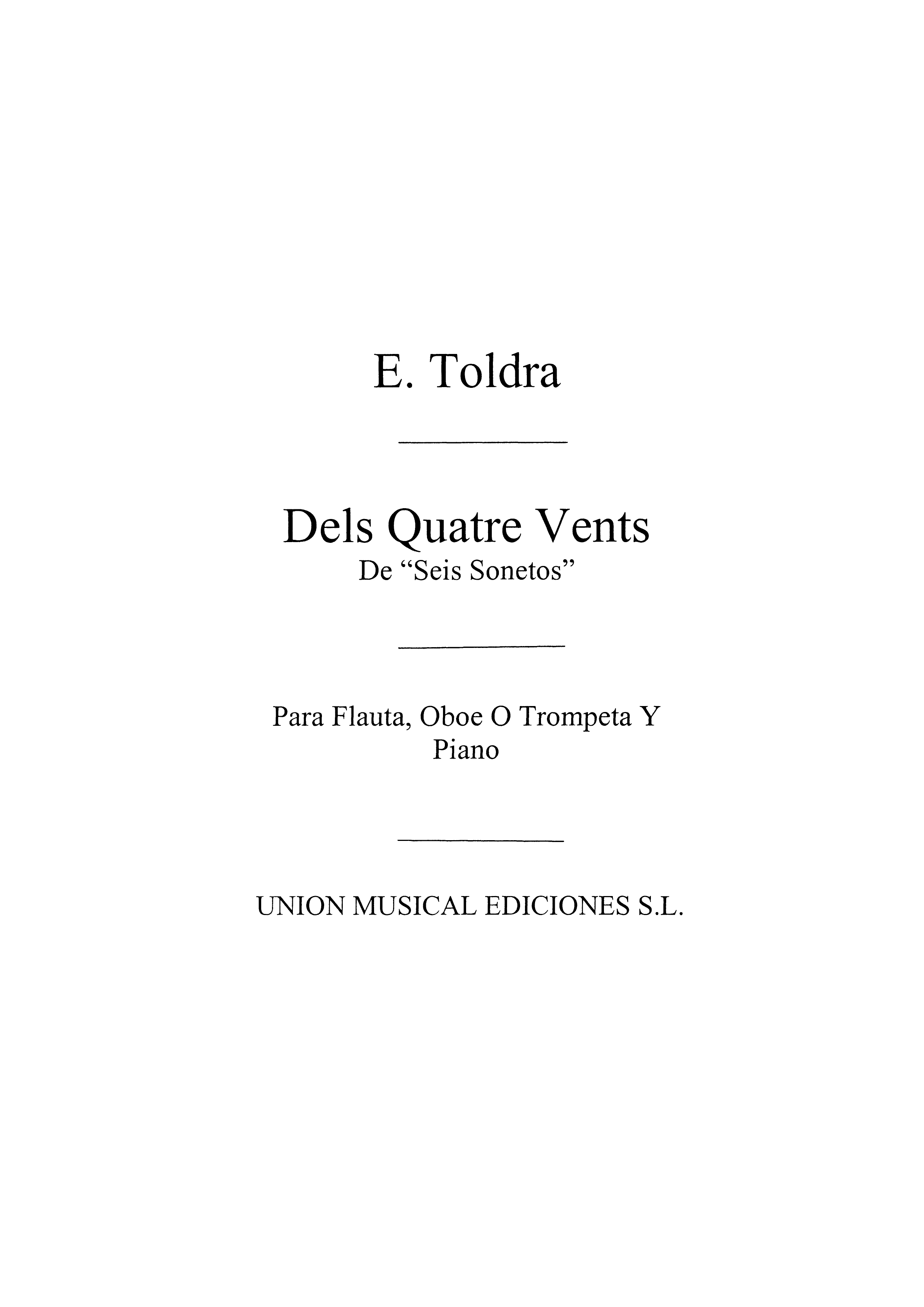 Toldra: Dels Quatre Vents (Amaz) for Trumpet In C and Piano
