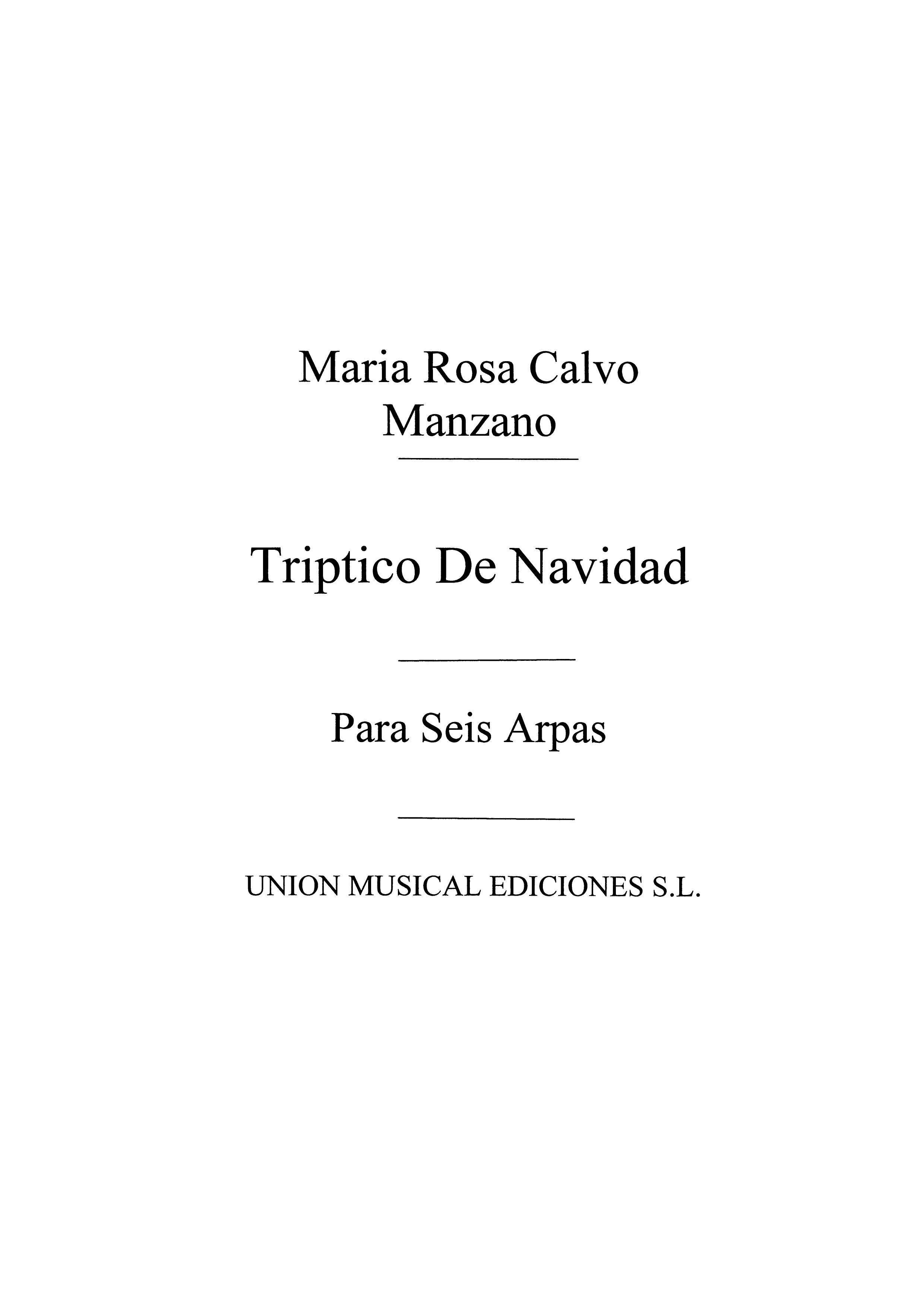 Calvo Manzano: Triptico De Navidad Para Arpa