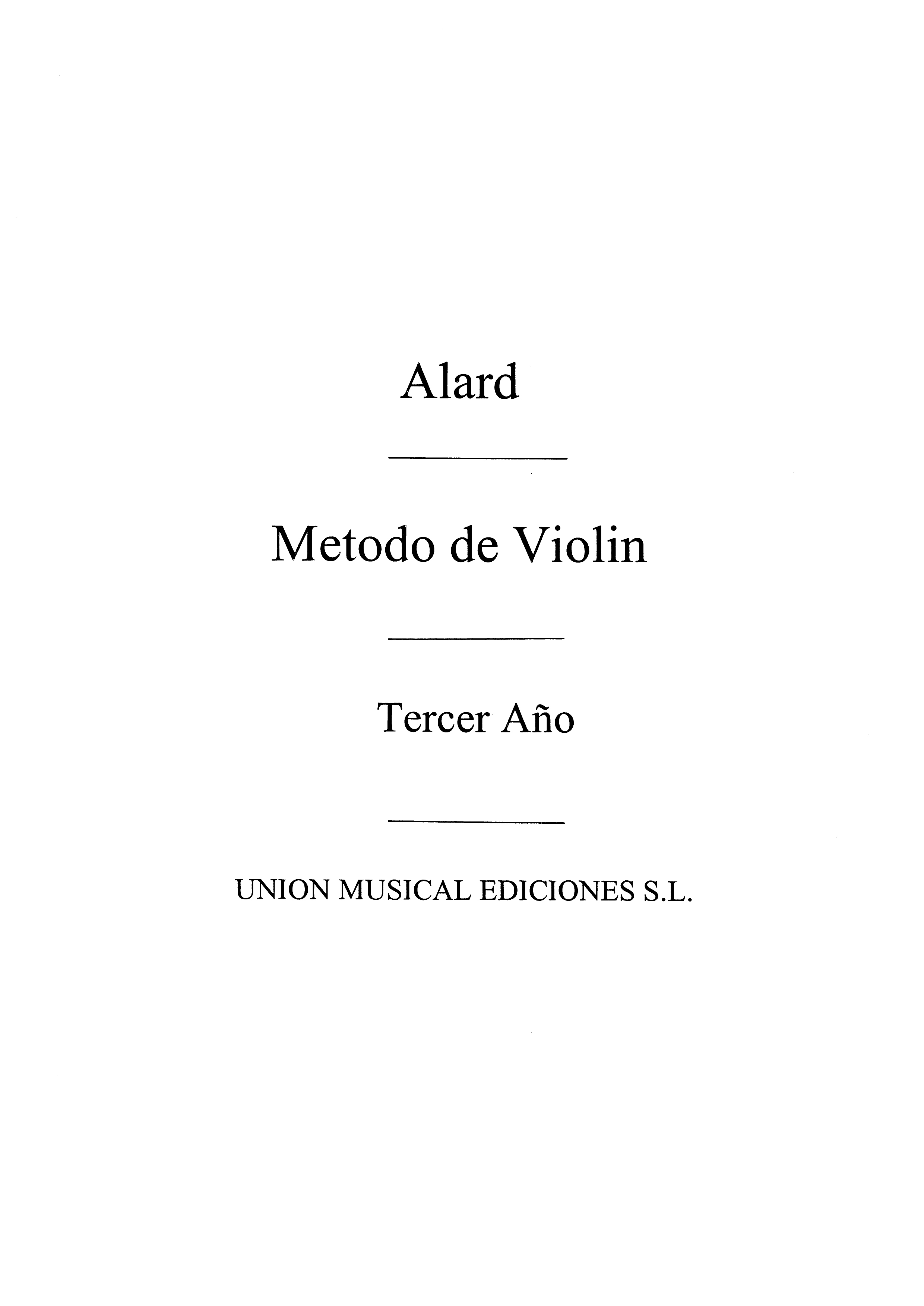 Alard: Metodo Violin Volume 3