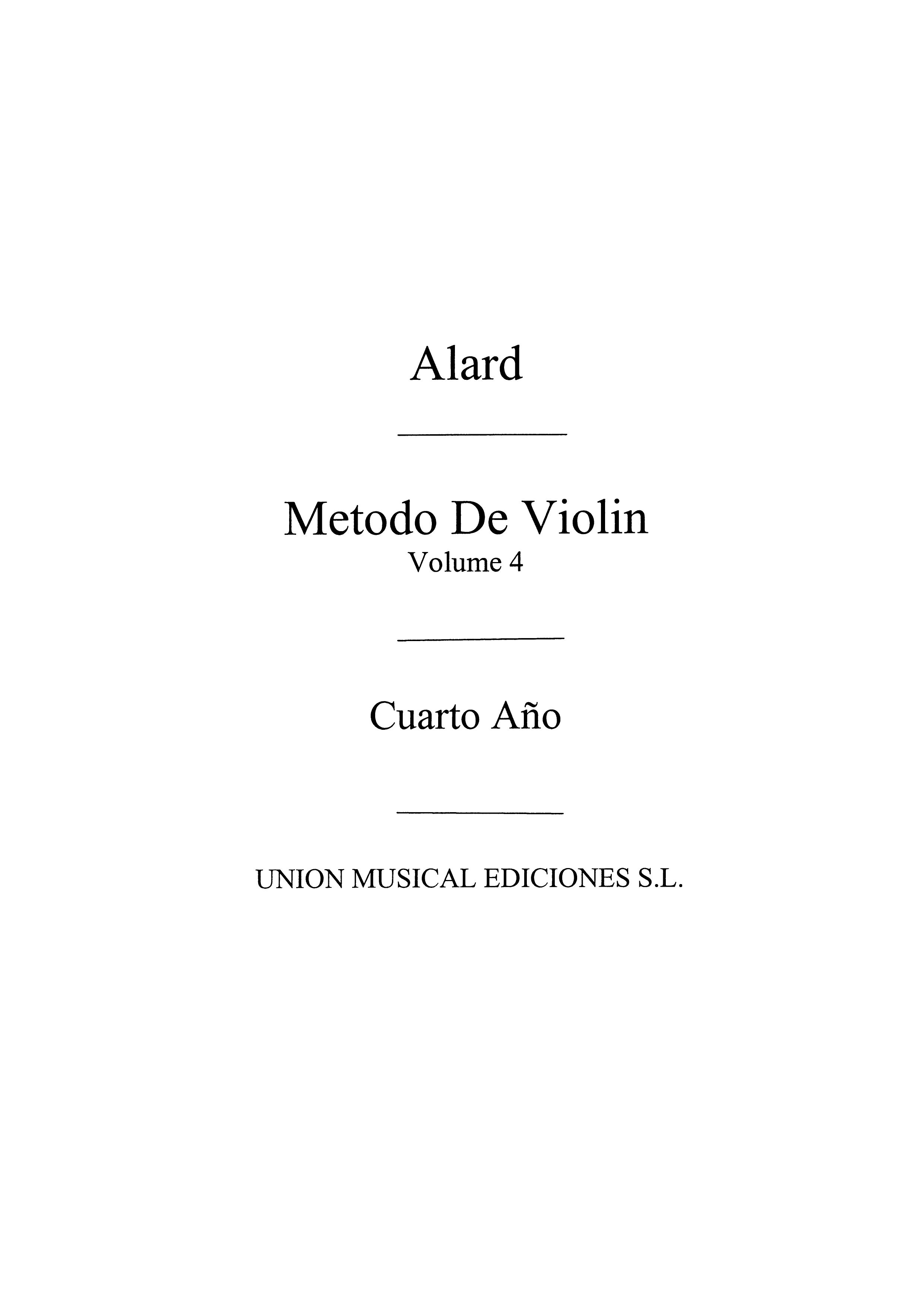 Alard: Metodo Violin Volume 4
