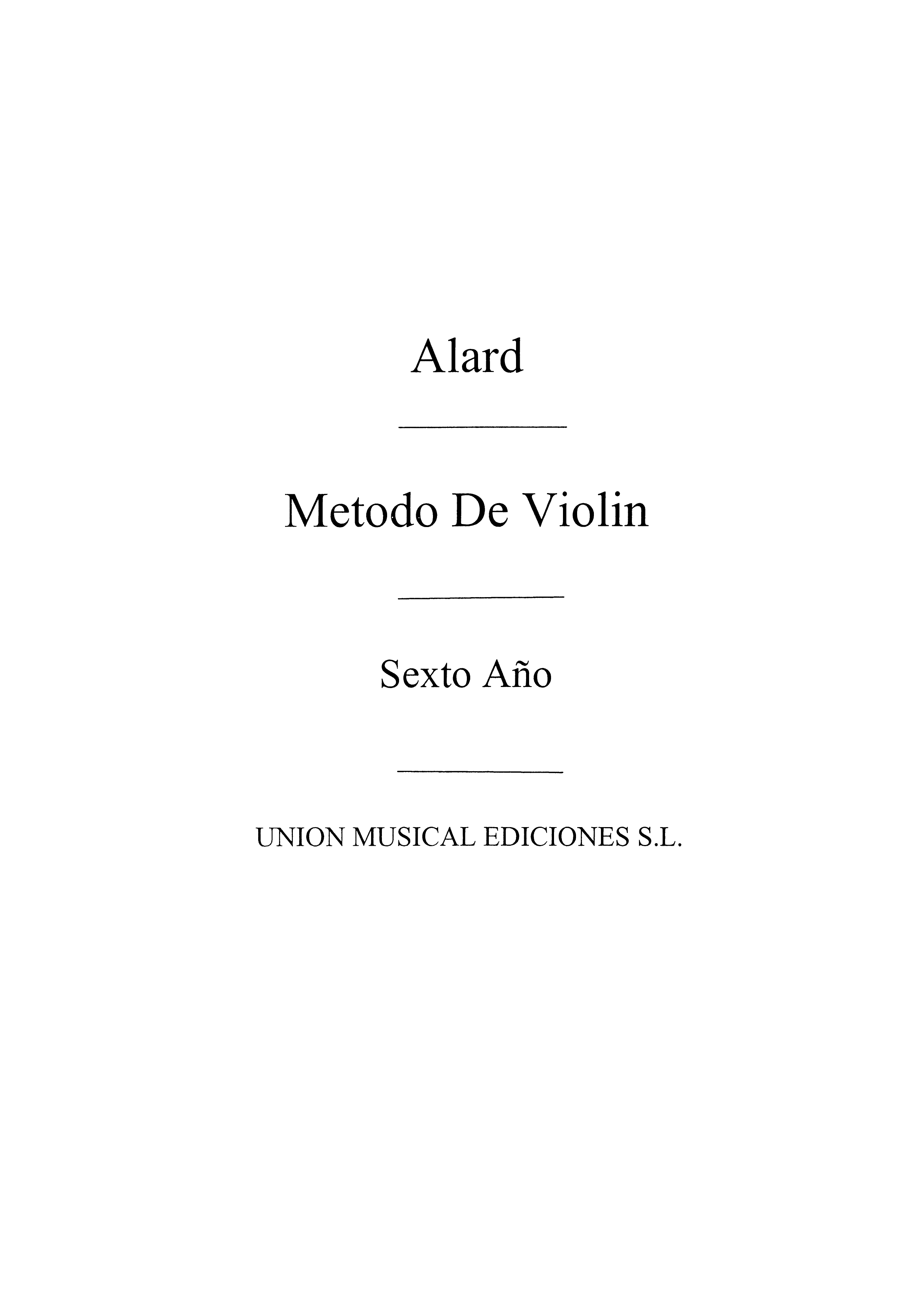 Alard: Metodo Violin Volume 6