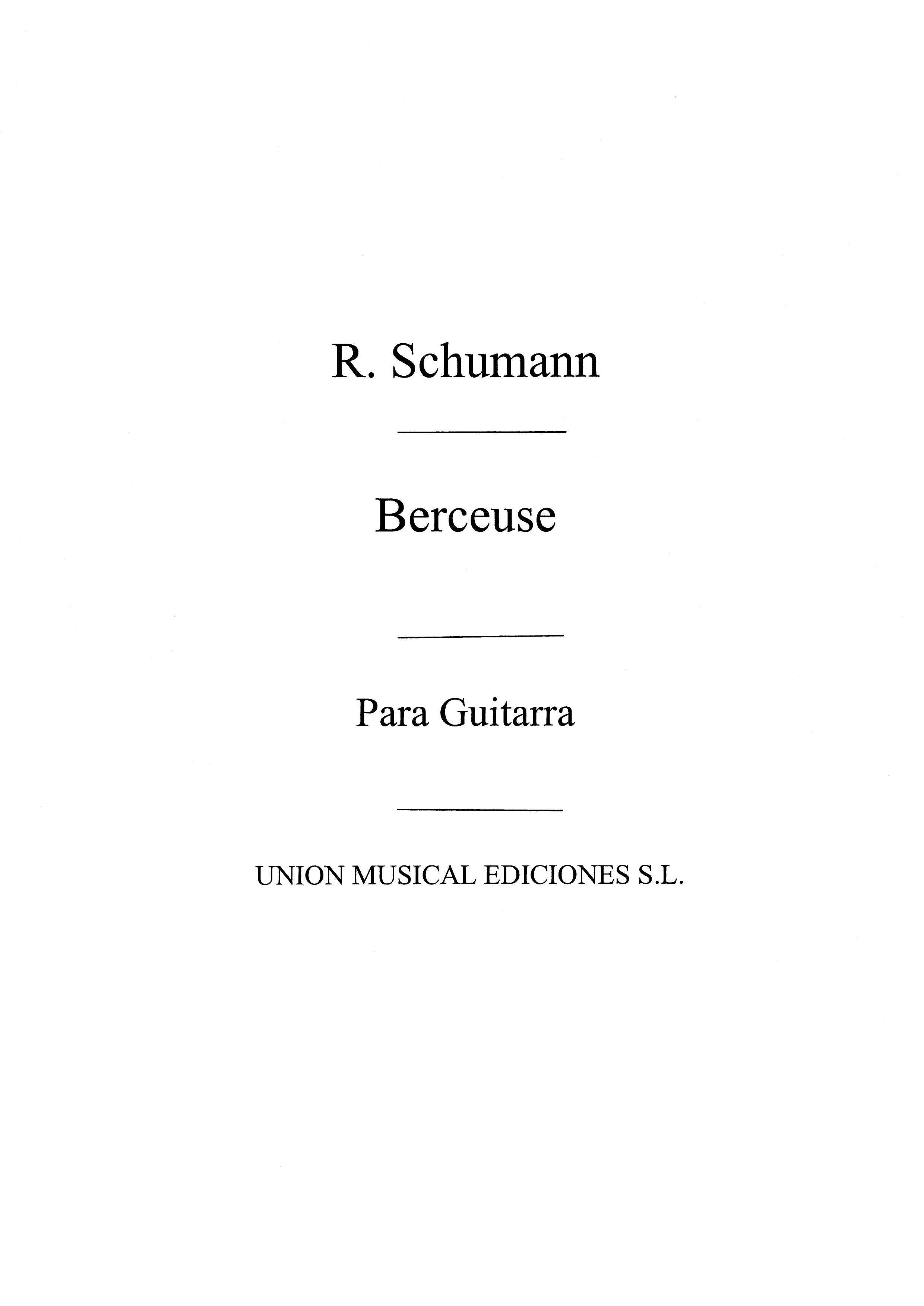 Schumann: Berceuse (Tarrega) for Guitar