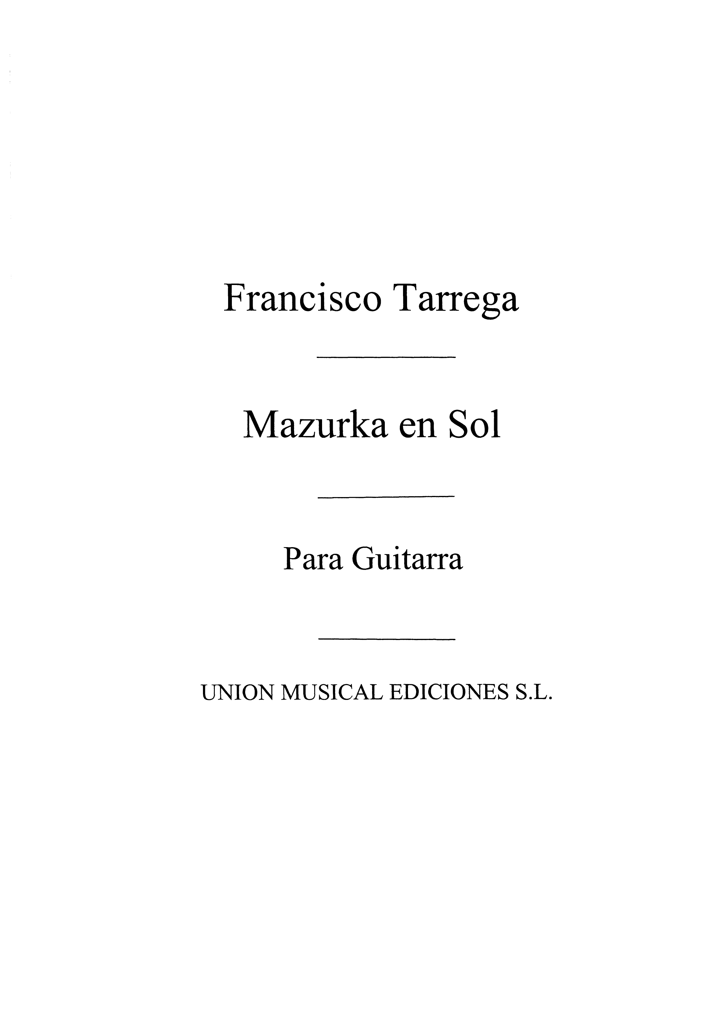 Tarrega: Mazurka En Sol for Guitar