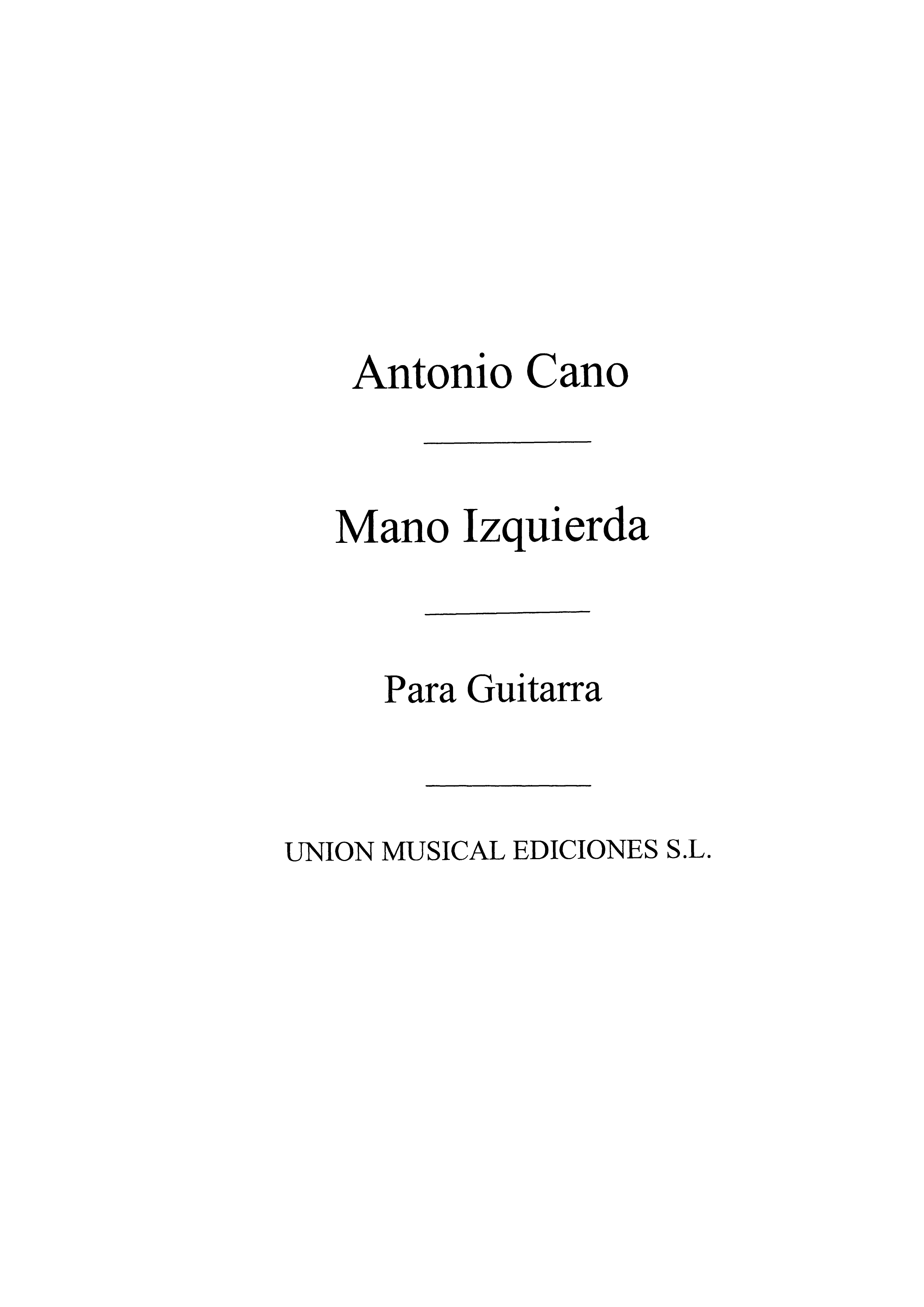Cano: Doce Estudios para Guitarra Mano Izquierda (Balaguer) for Guitar
