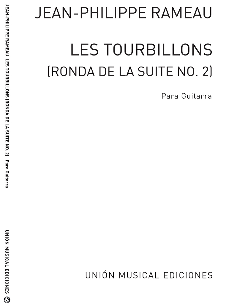 Rameau: Les Toutbillons (Garcia Velasco) for Guitar