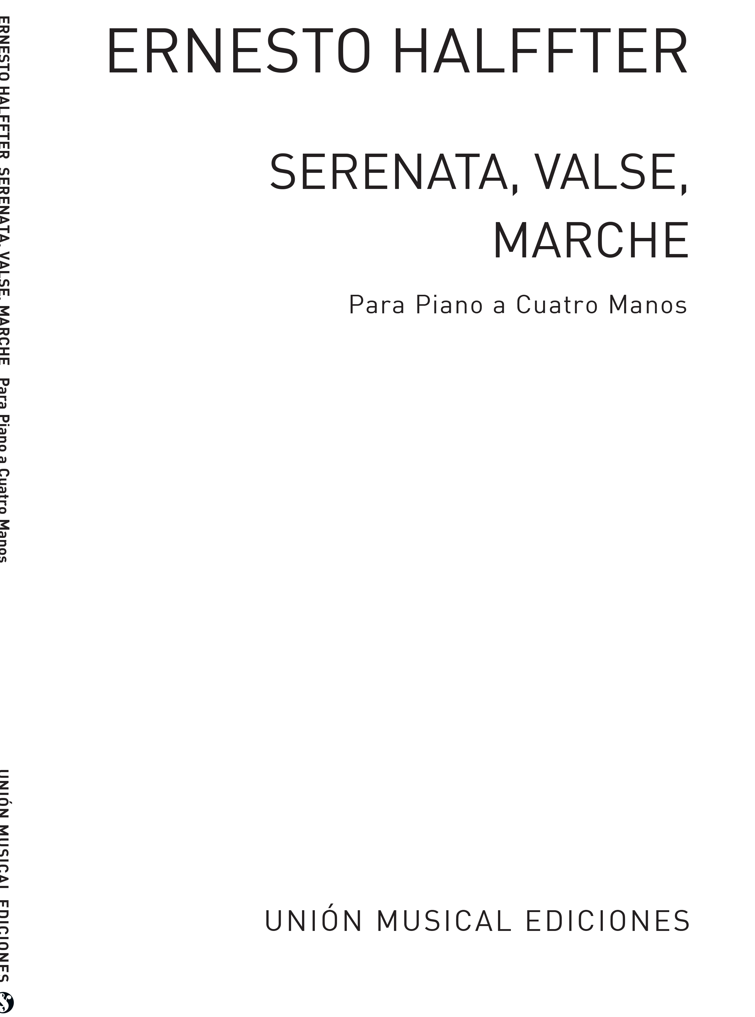 Ernesto Halffter: Serenata Valse Marche (Piano Duet)