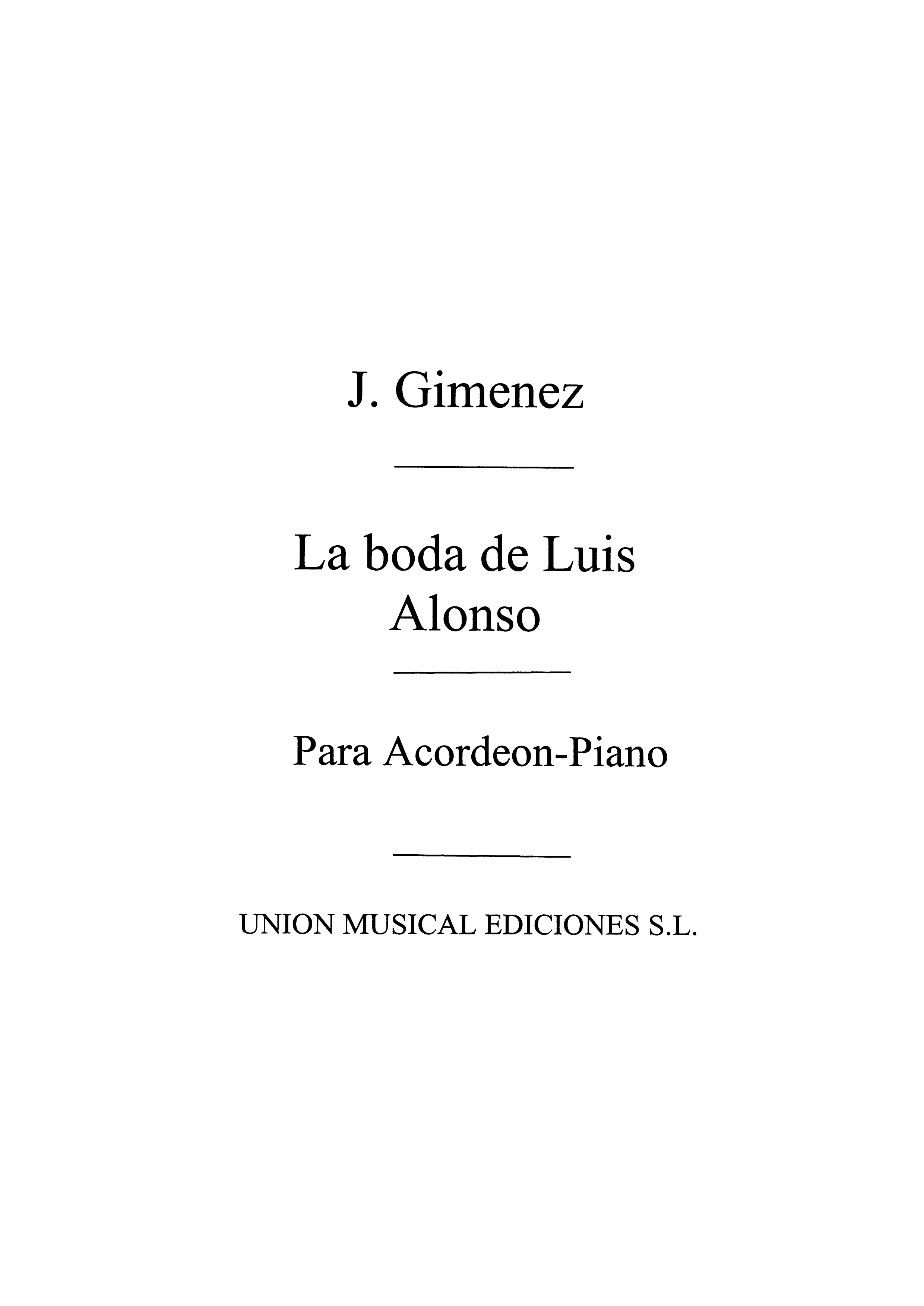 Gimenez: La Boda De Luis Alonso (Biok) for Accordion