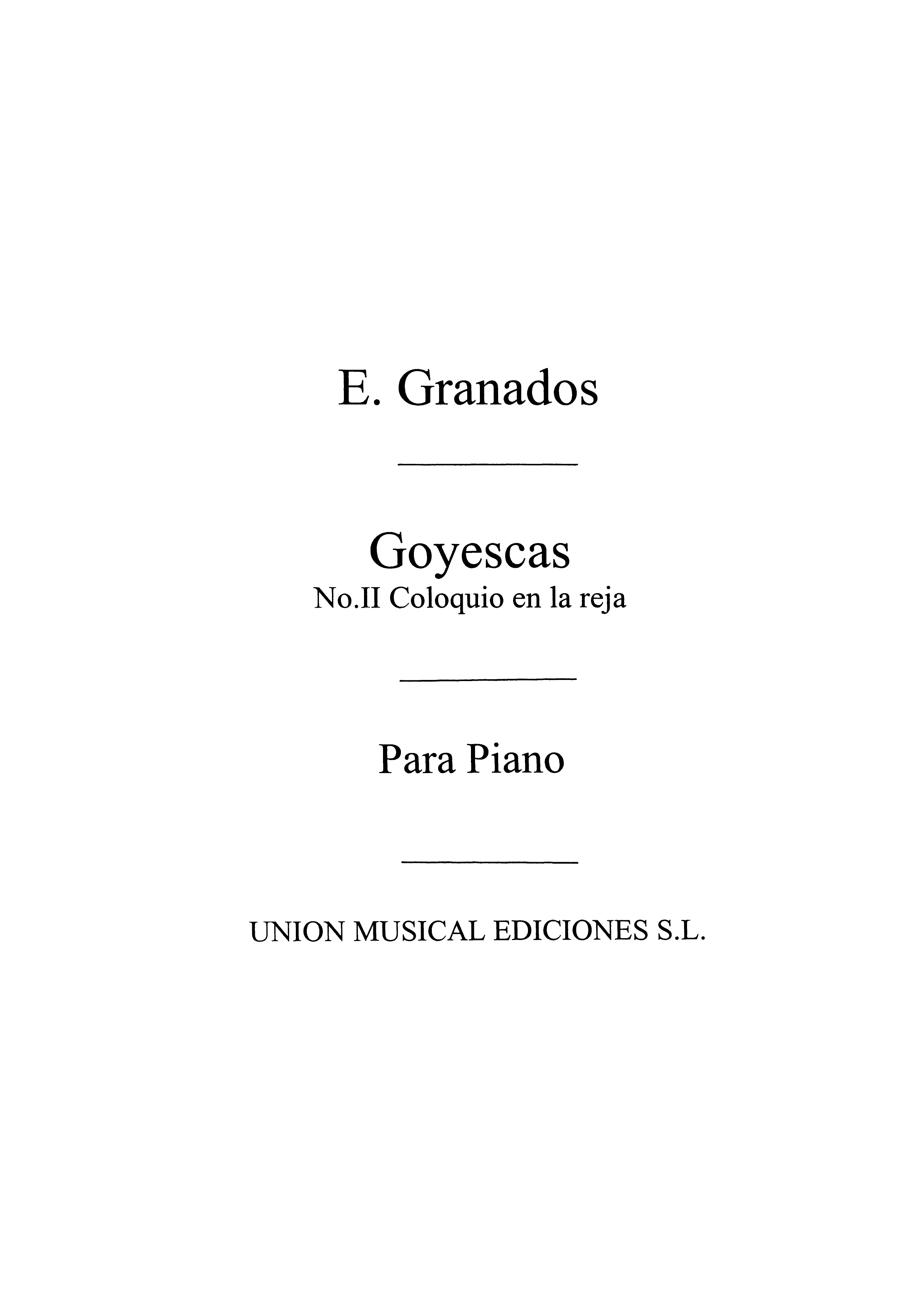 Granados: Coloquio En La Reja No.2 From Goyescas for Piano