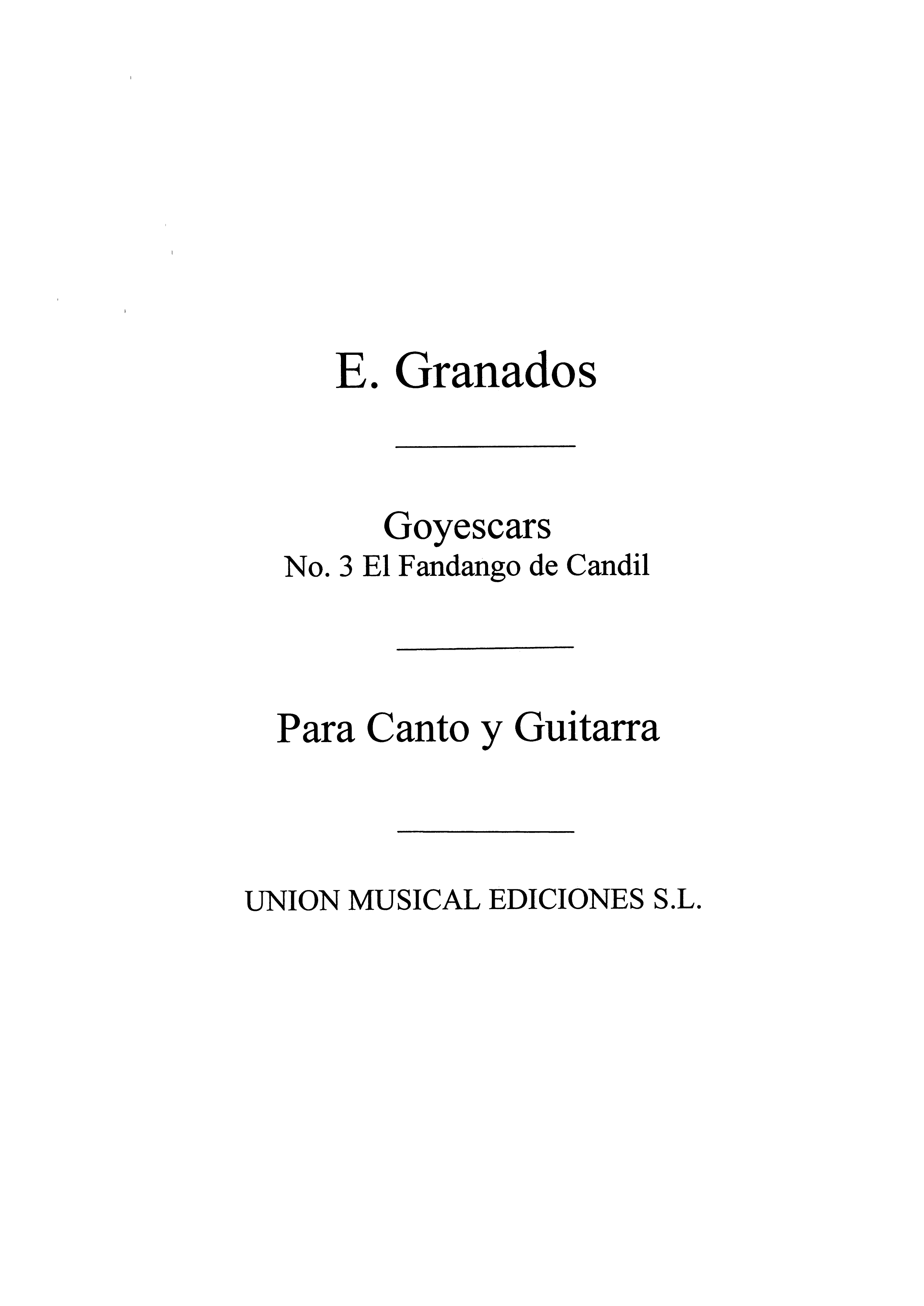 Granados: El Fandango Del Candil No.3 From Goyescas for Piano