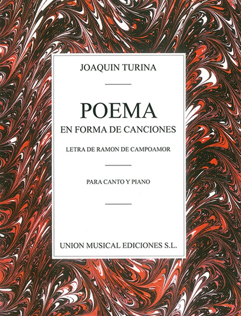 Joaquin Turina: Poema En Forma De Canciones