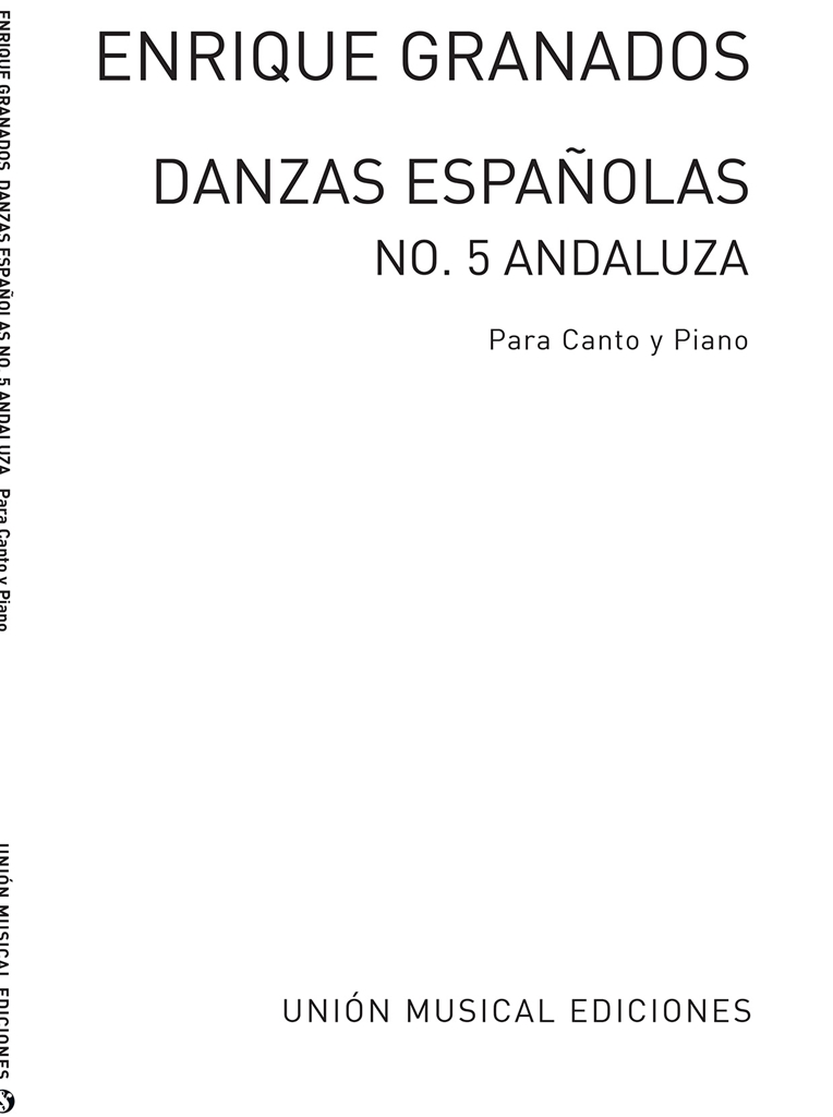 Granados: Danza Espanola No.5 Andaluza for Voice and Piano