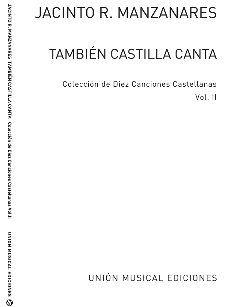 Ruiz Manzanares: Tambien Castilla Canta Vol. II