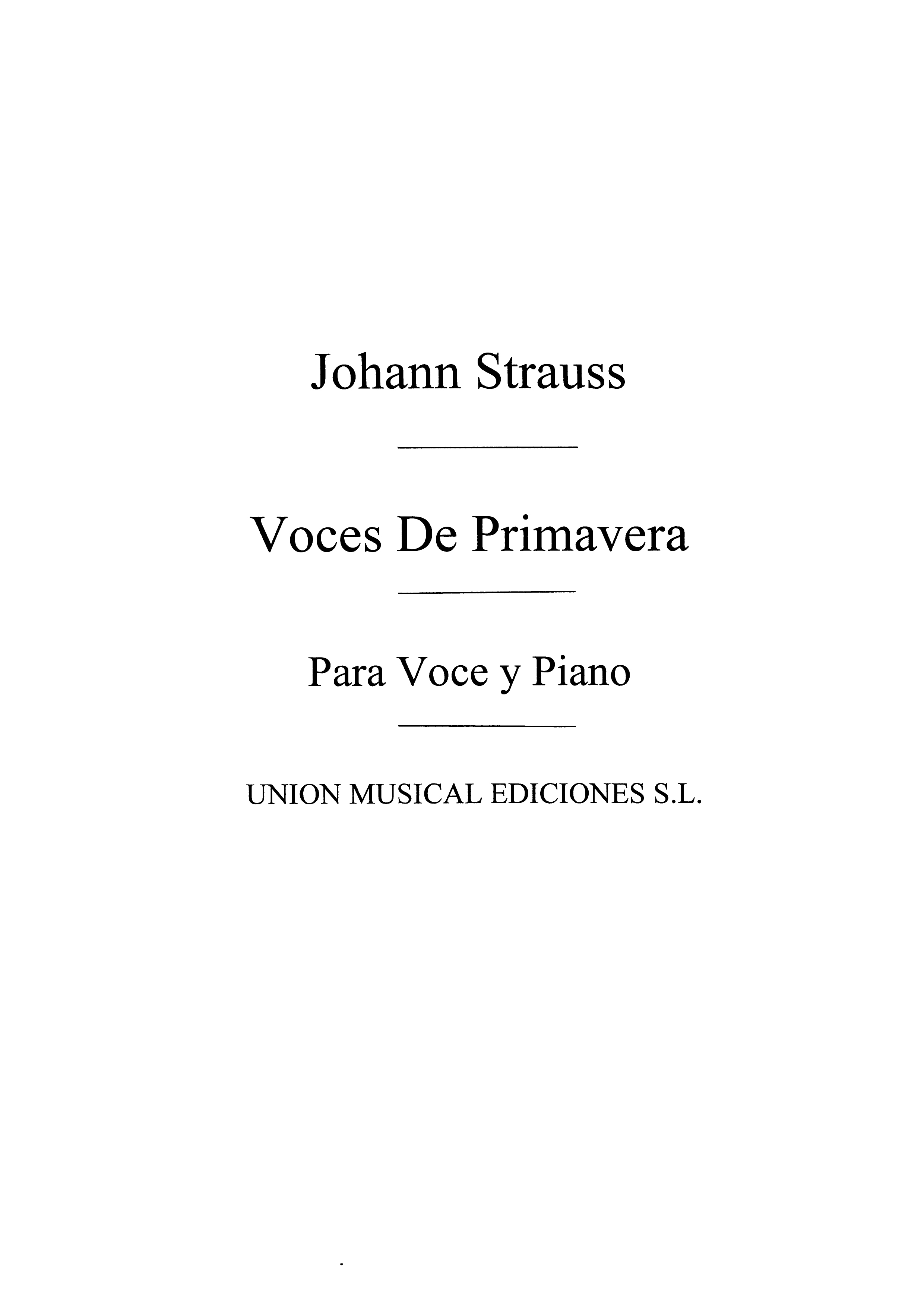Johann Strauss II: Voces De Primavera Vals (Voice/Piano)