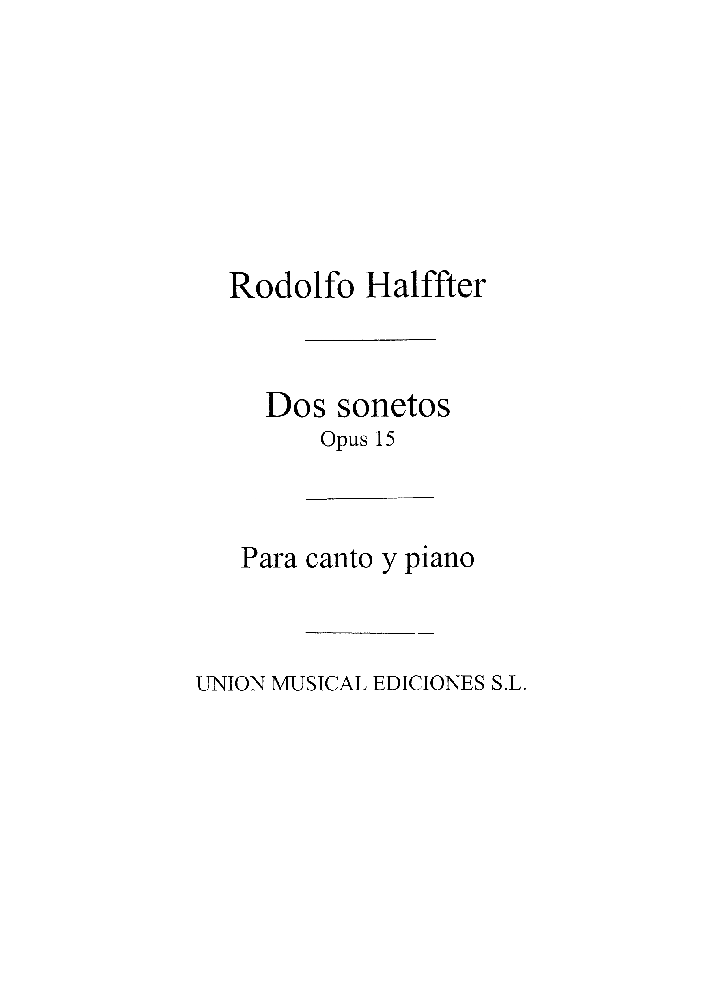 Rodolfo Halffter: Dos Sonetos Op.15 (Voice/Piano)