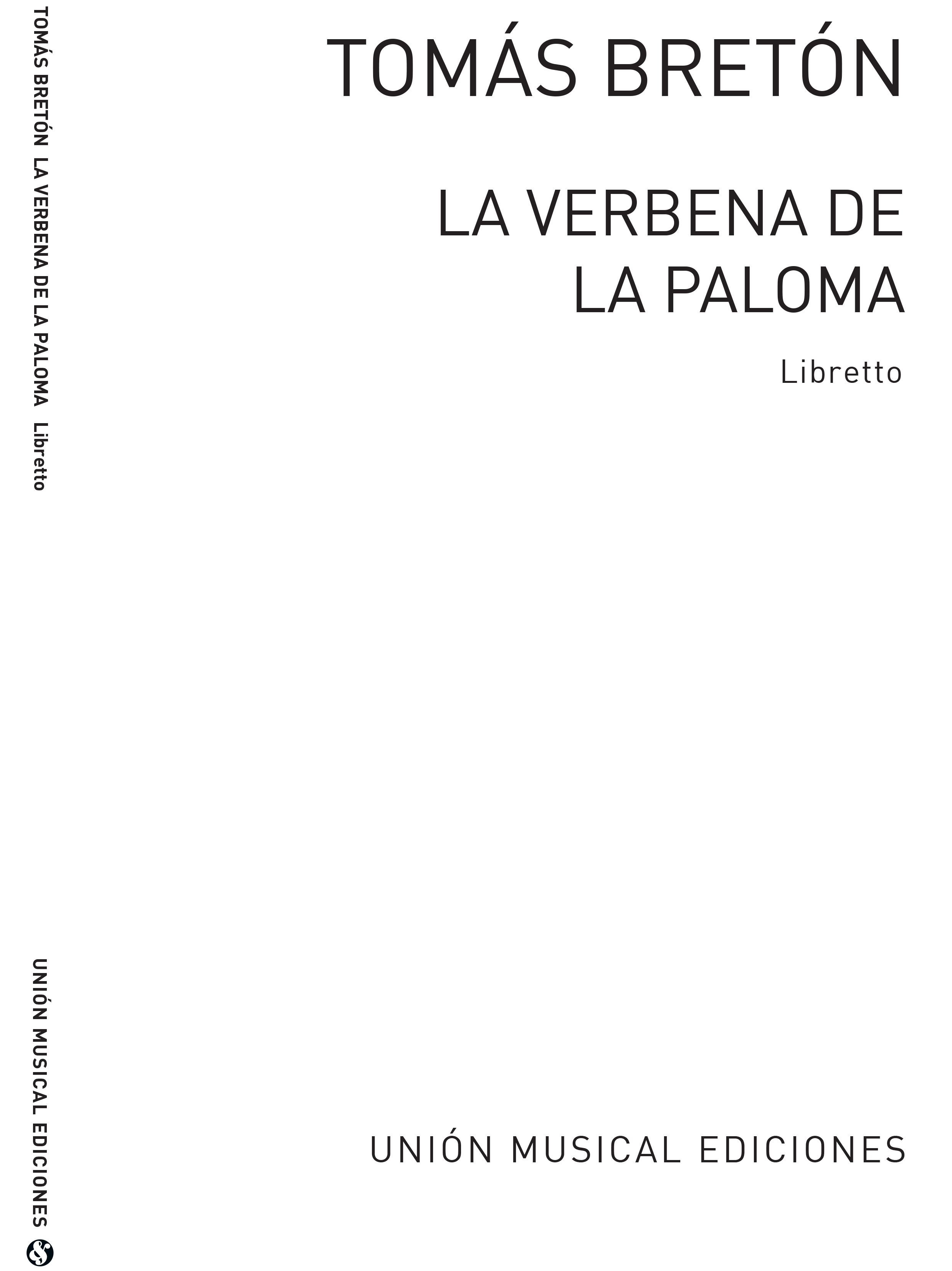 Breton: La Verbena De La Paloma (Libretto)