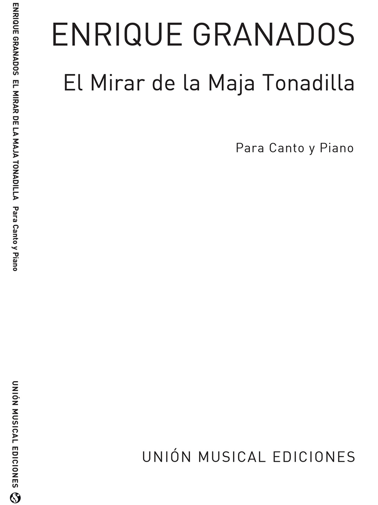 Granados: El Mirar De La Maja From Coleccion De Tonadillas for Vce/Pf