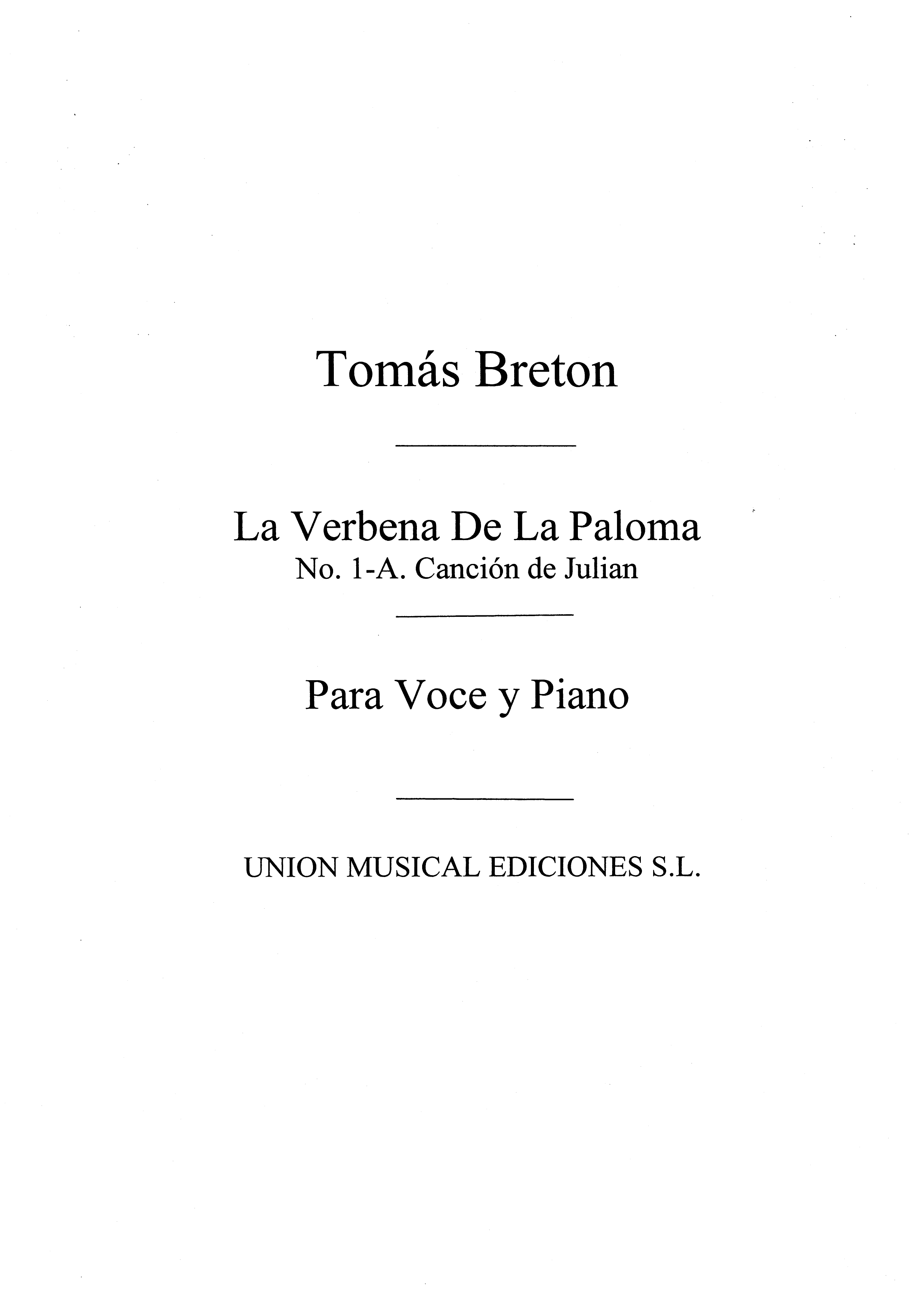Breton Cancion De Julian No.1a (From La Verbena De La Paloma) Vce/Pf