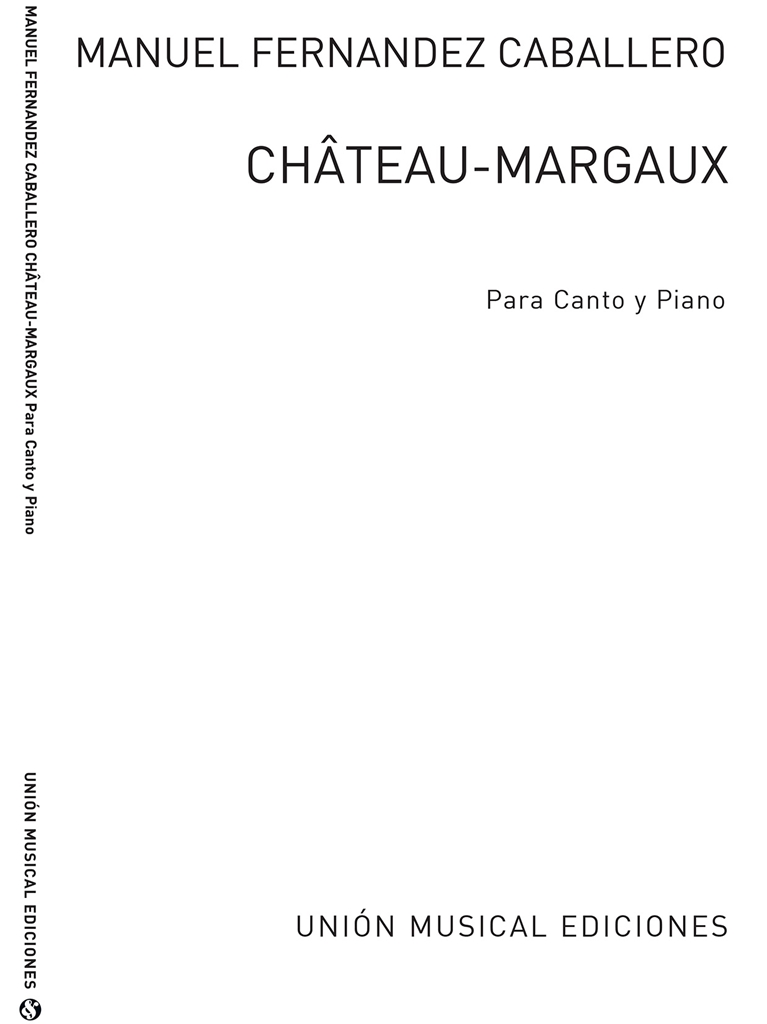 Manuel Caballero: Chateau Margaux