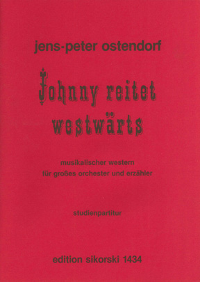 Jens-Peter Ostendorf: Johnny Reitet Westwrts