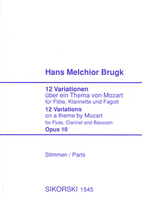 Hans Melchior Brugk: 12 Variations On A Theme Of Mozart Op.10