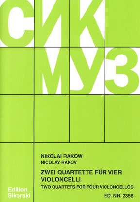Nikolai Rakow: 2 Quartette